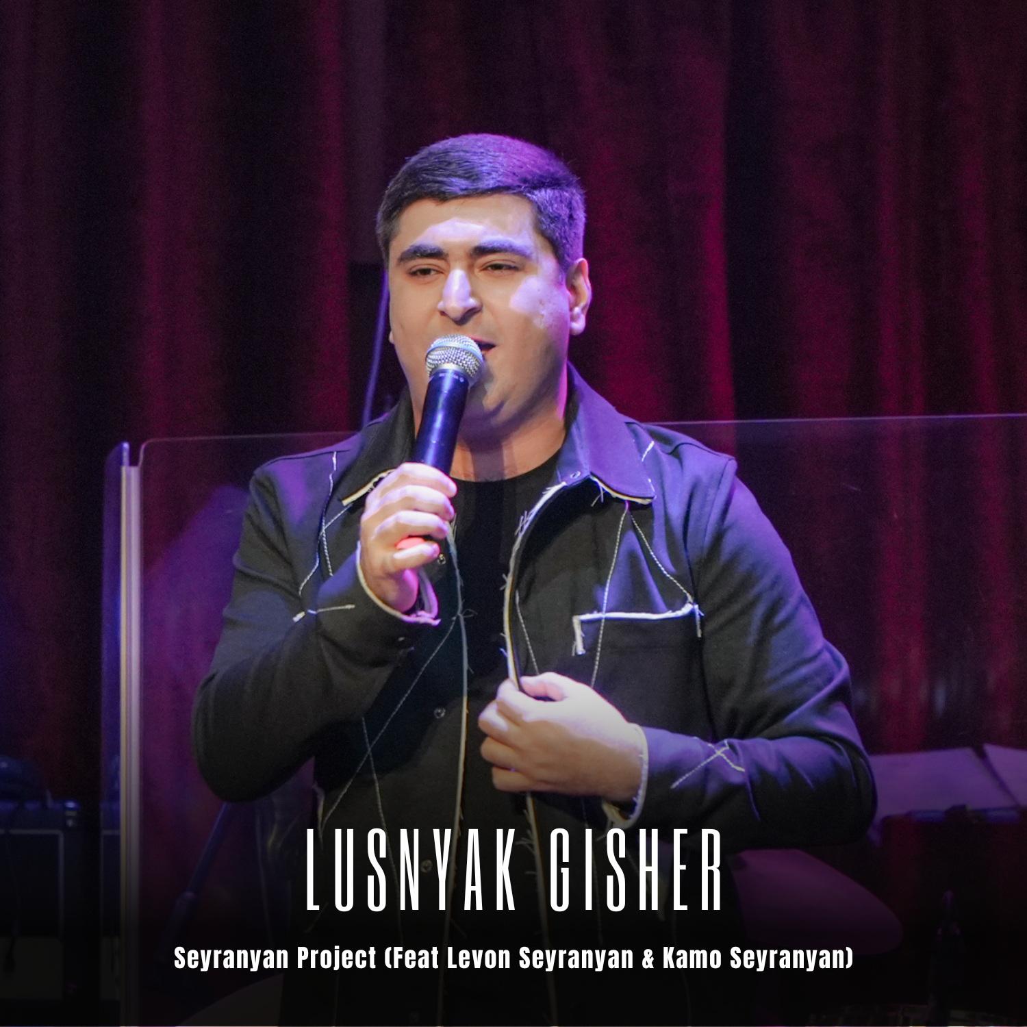 Постер альбома Lusnyak Gisher