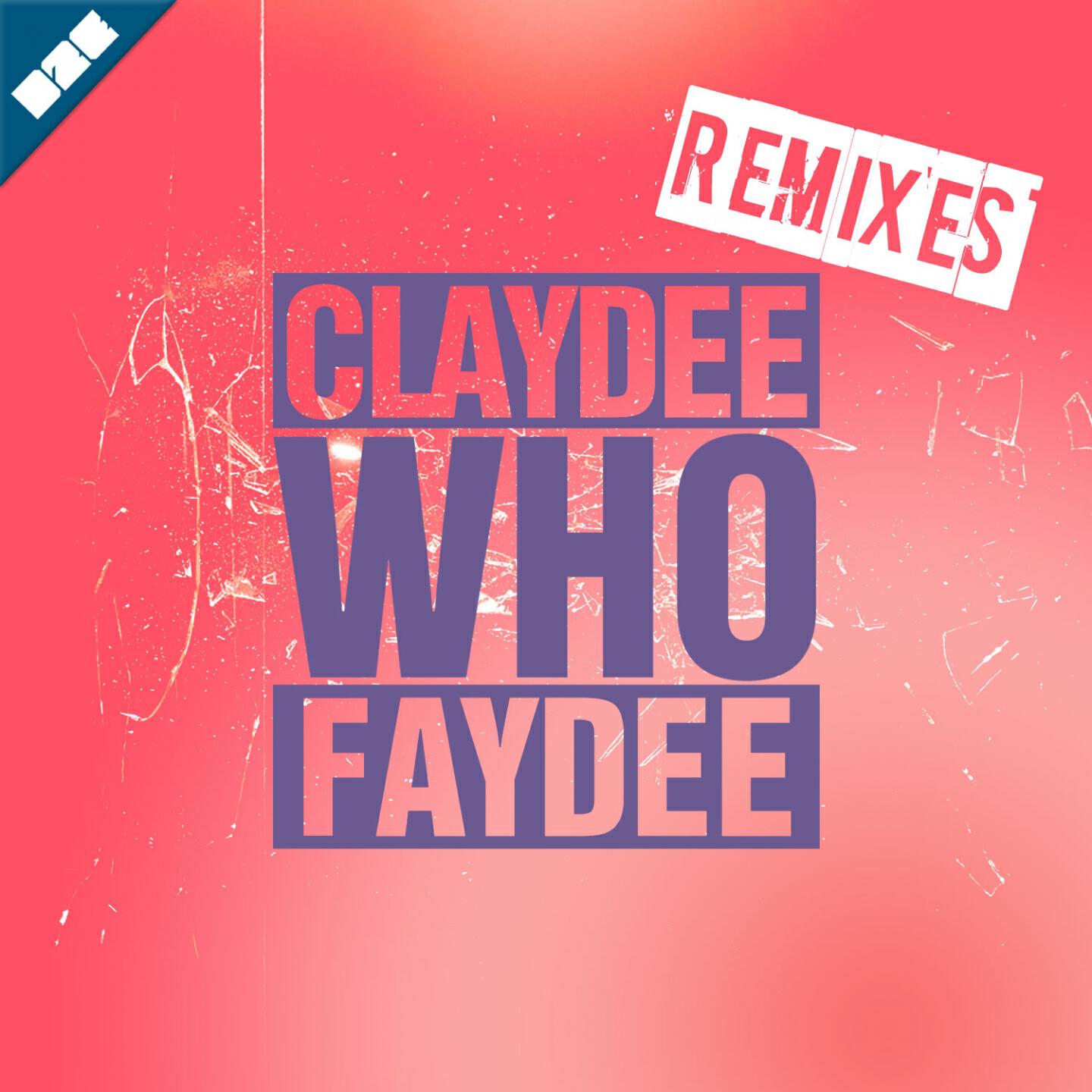 Claydee - Who (Kantik Remix)