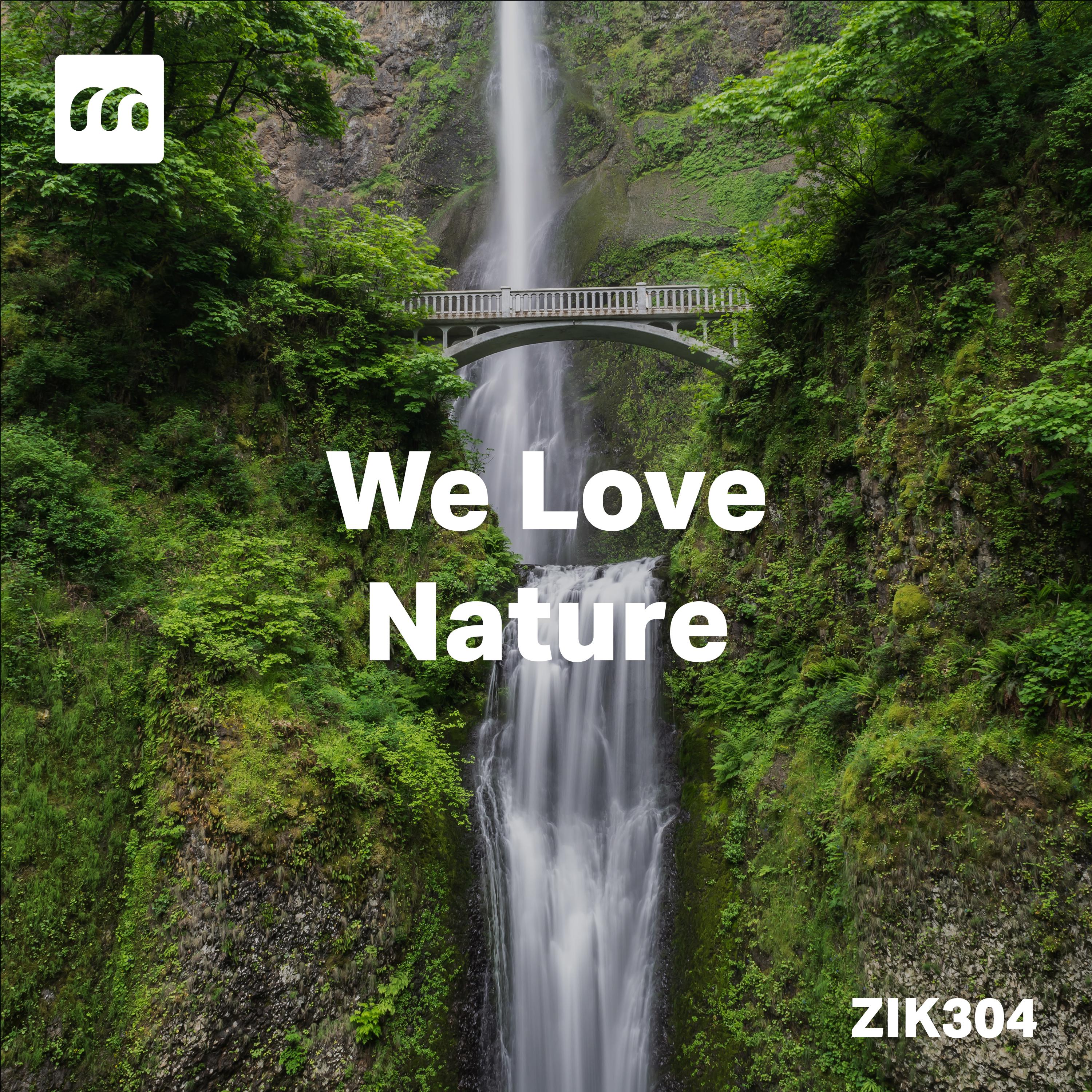 Постер альбома We Love Nature