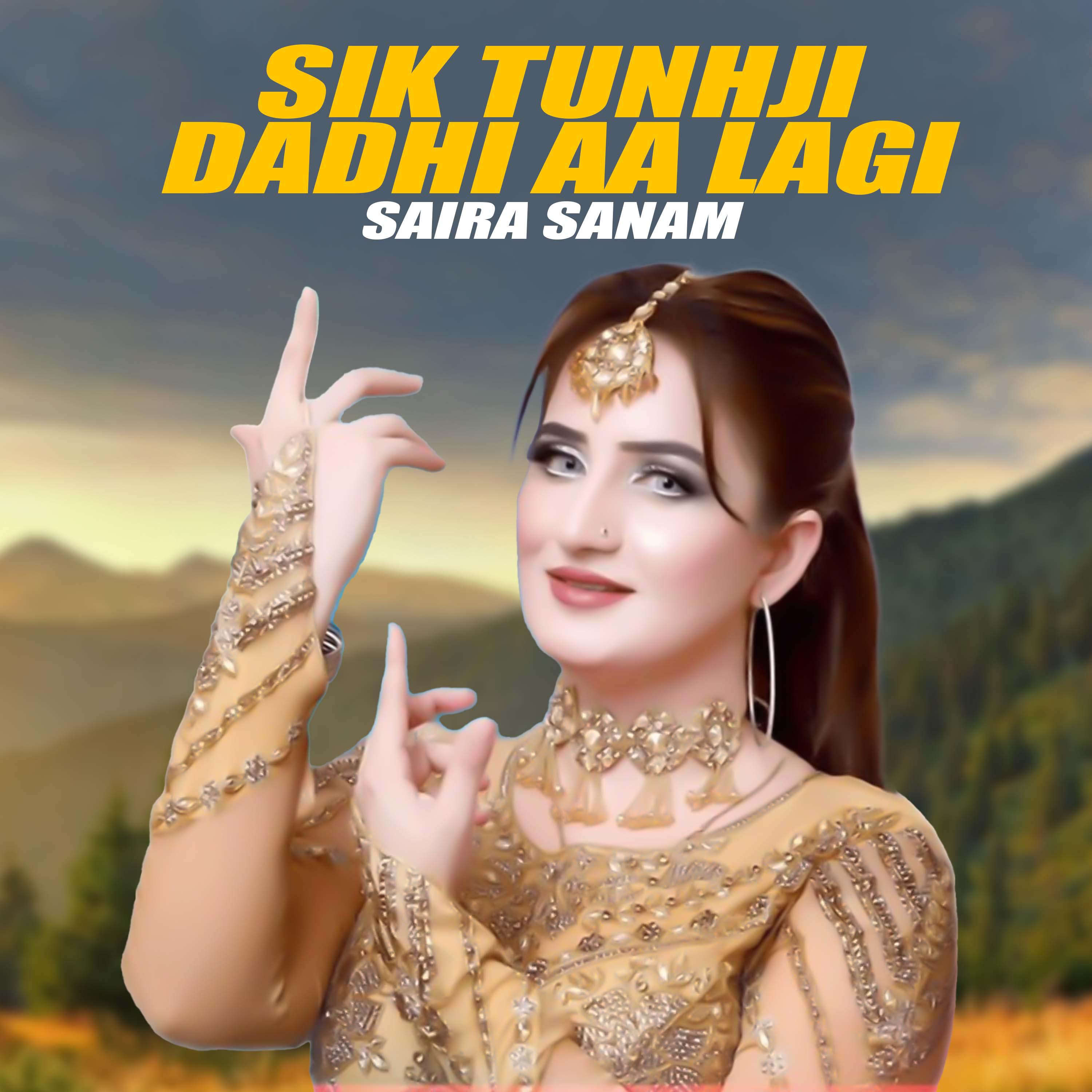 Постер альбома Sik Tunhji Dadhi Aa Lagi