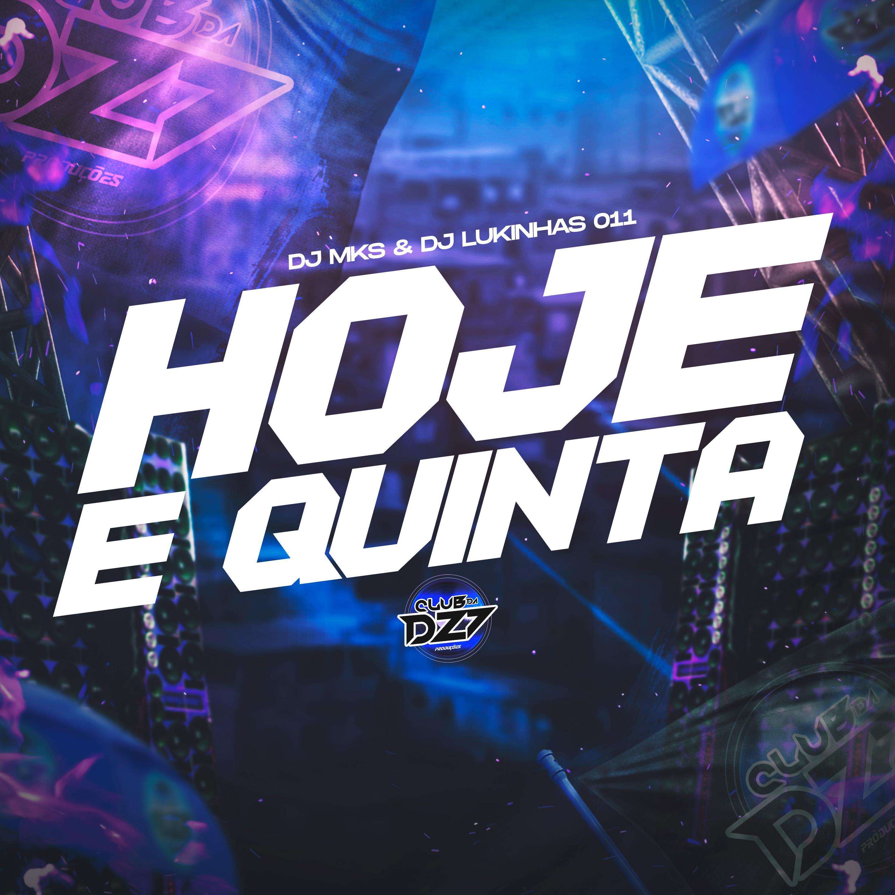 Постер альбома HOJE É QUINTA