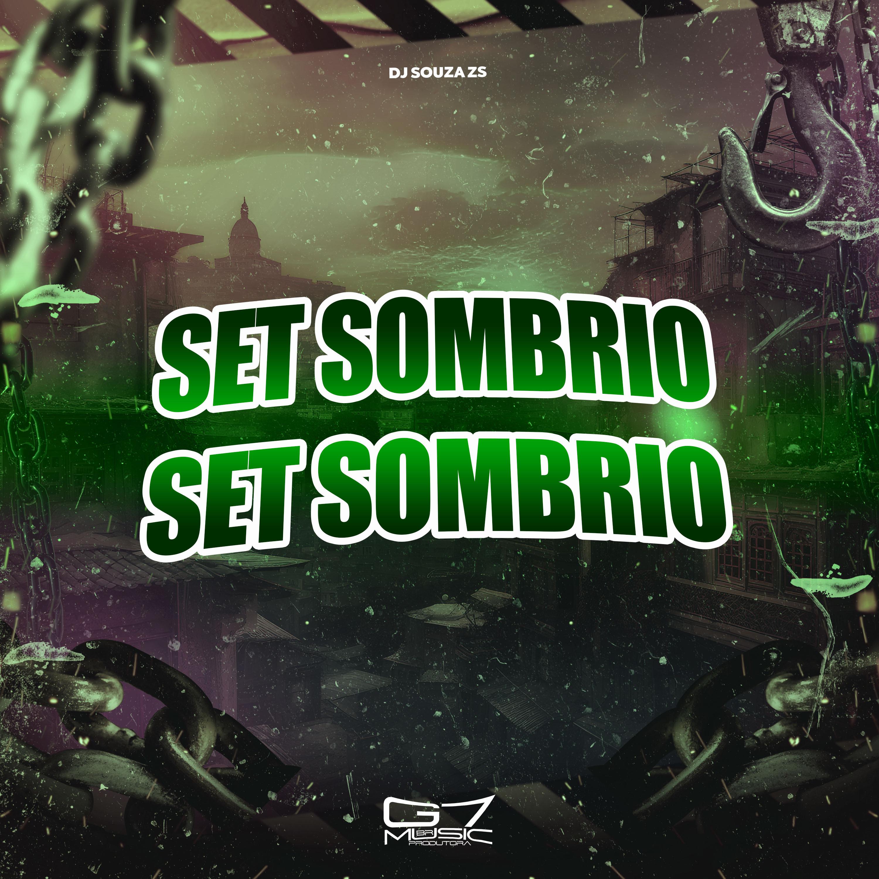 Постер альбома Set Sombrio
