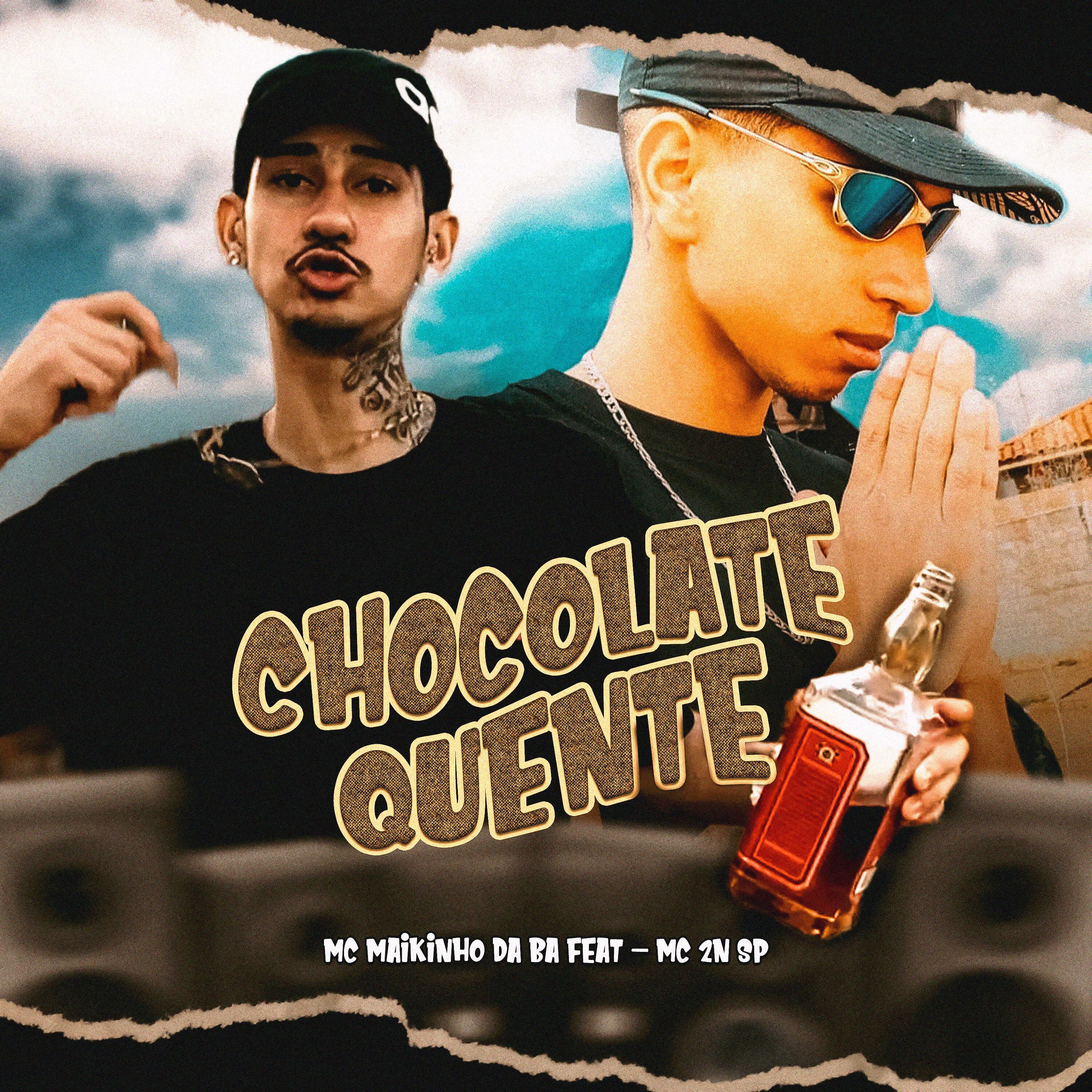 Постер альбома Chocolate Quente