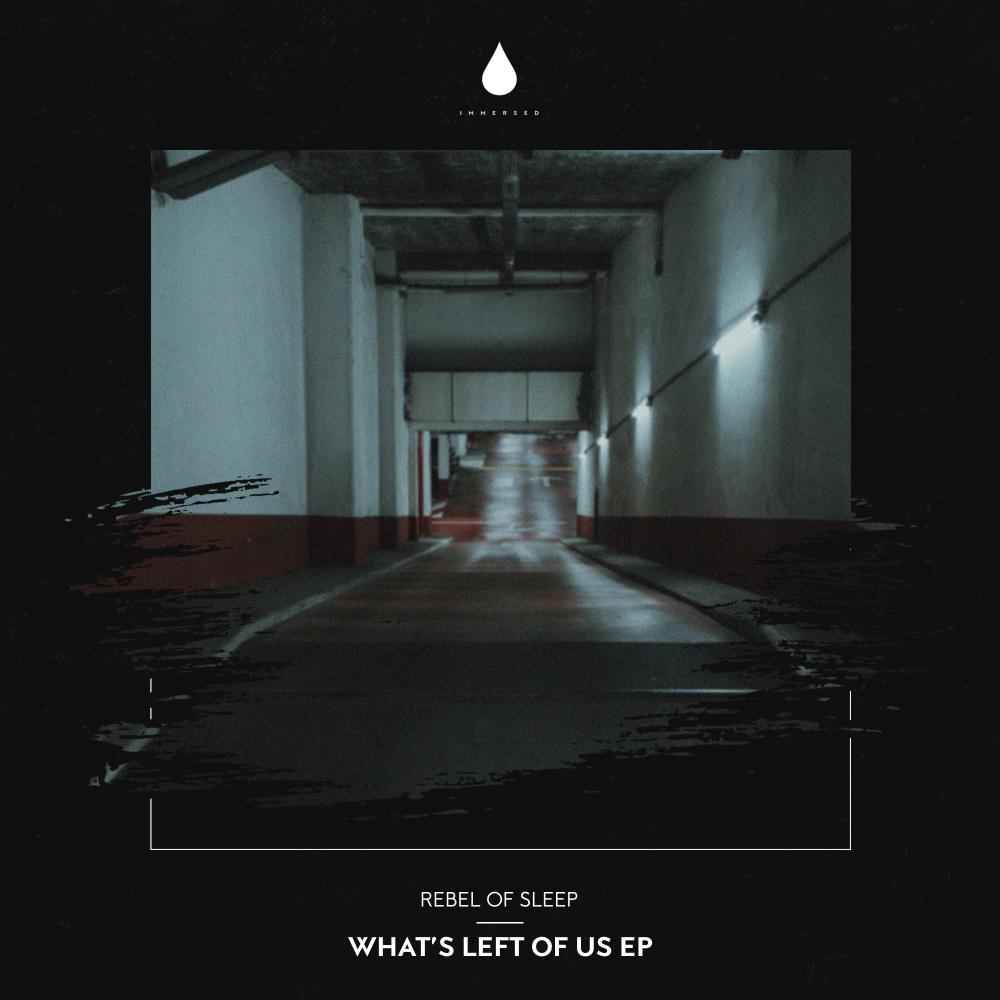 Постер альбома What's Left of Us EP