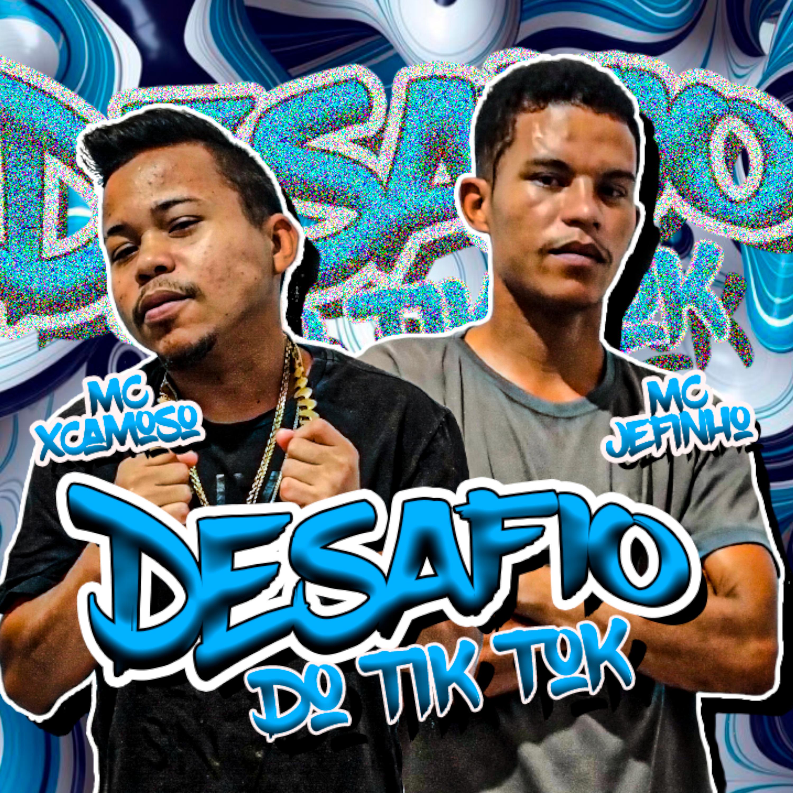 Постер альбома Desafio do Tik Tok