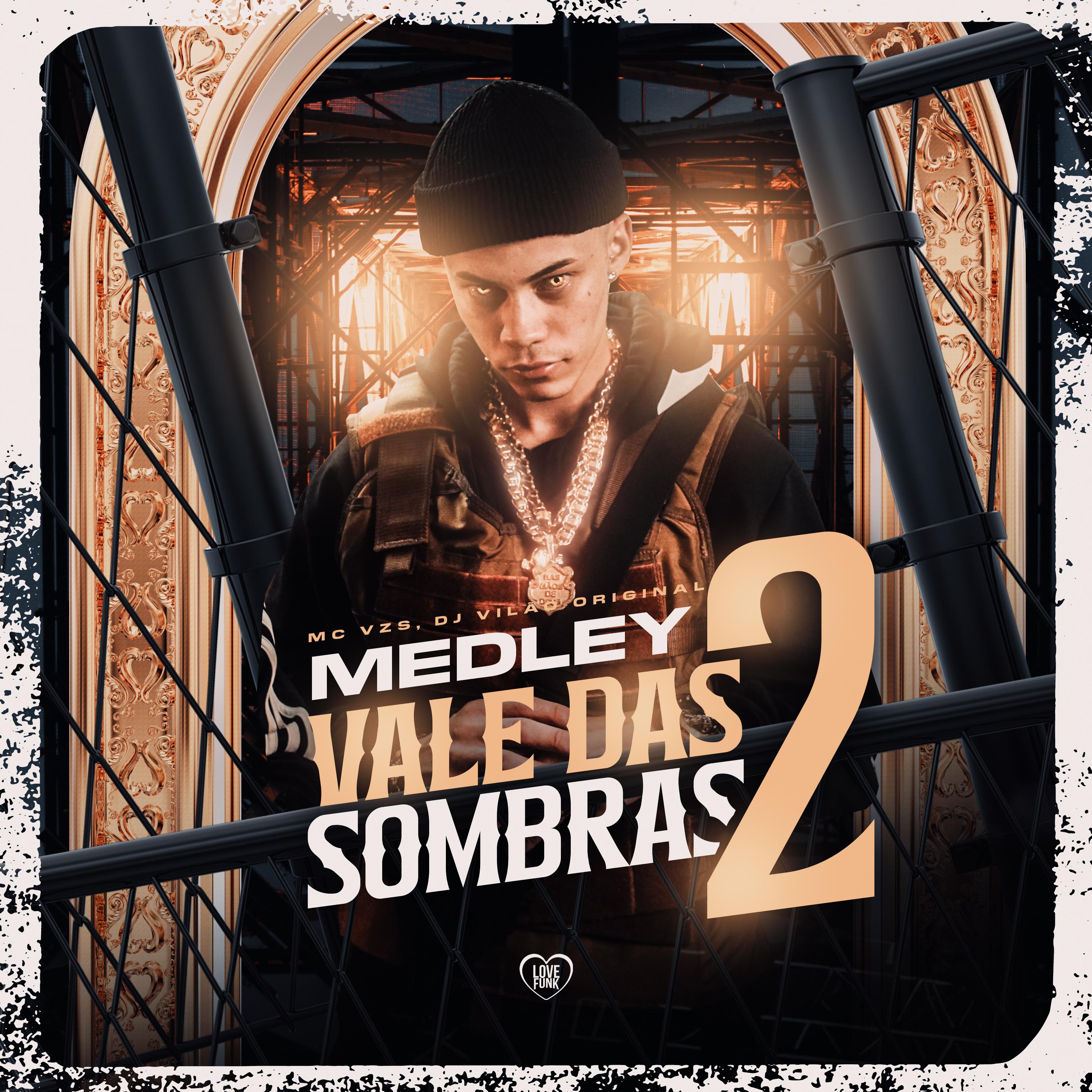 Постер альбома Medley Vale das Sombras #02