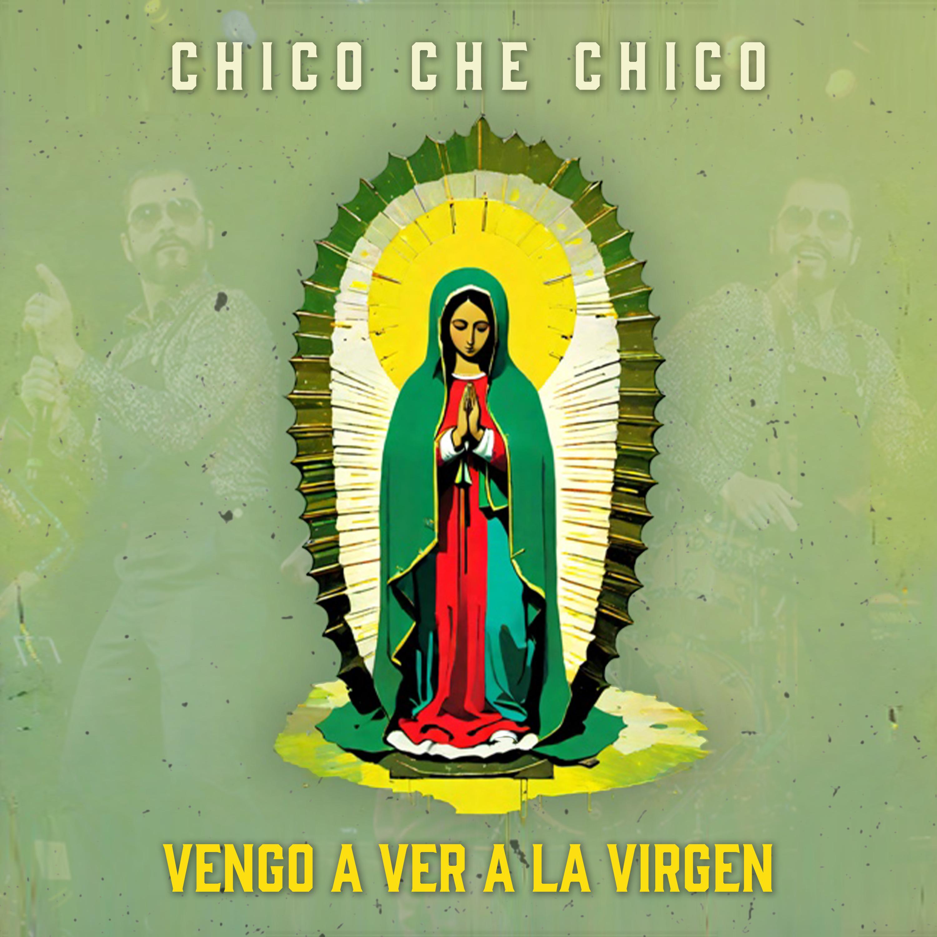 Постер альбома Vengo a Ver a la Virgen
