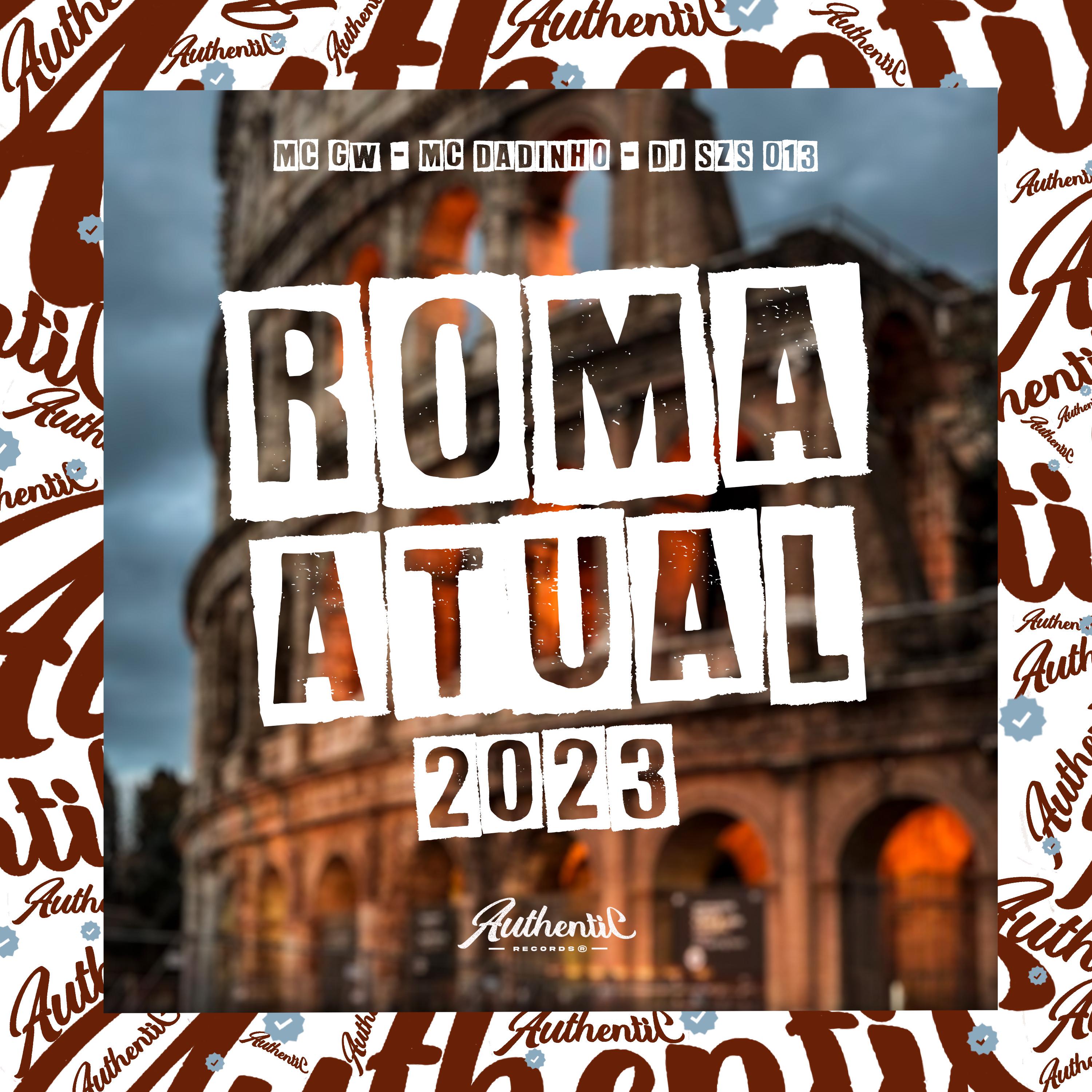 Постер альбома Roma Atual 2023