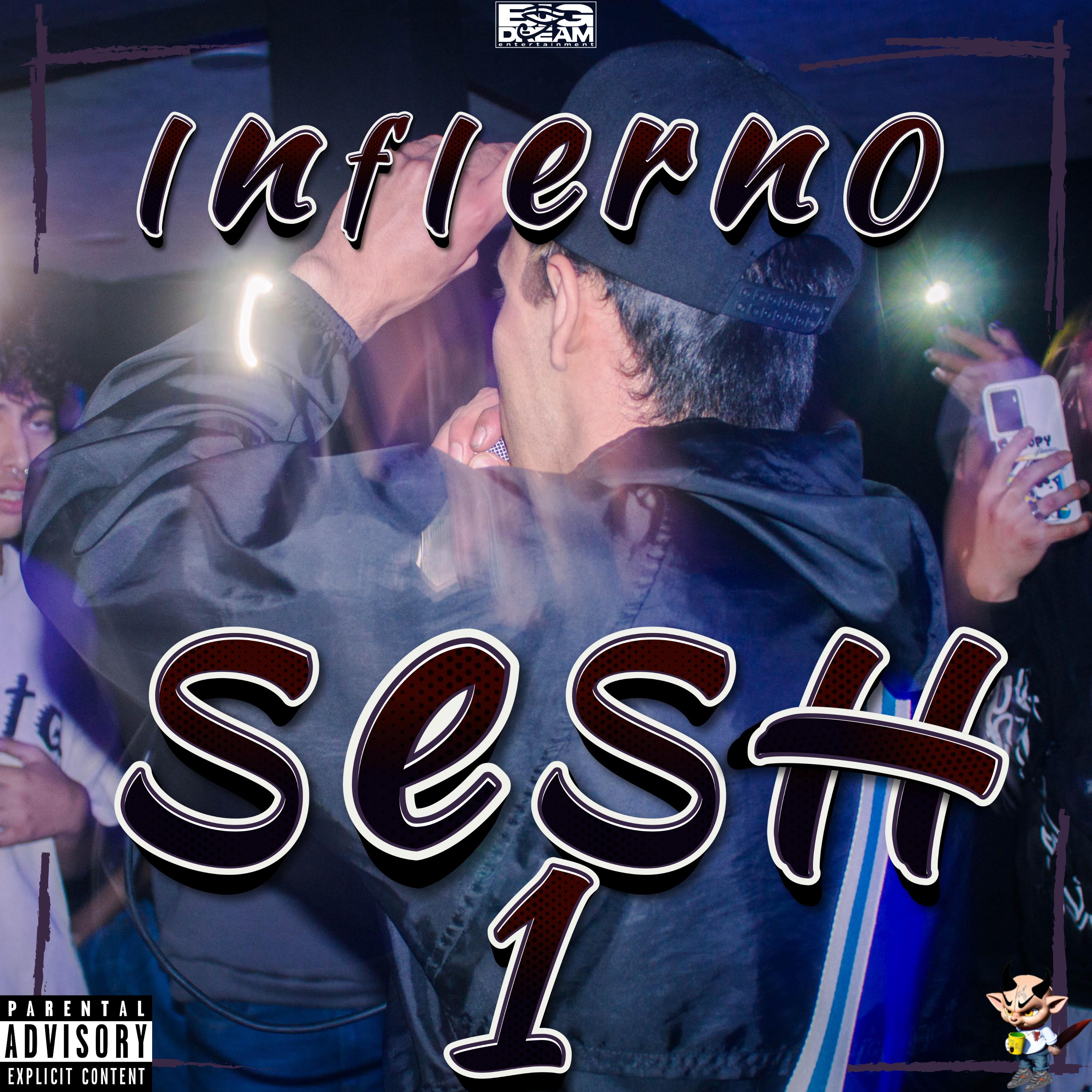 Постер альбома Infierno Sesh 1