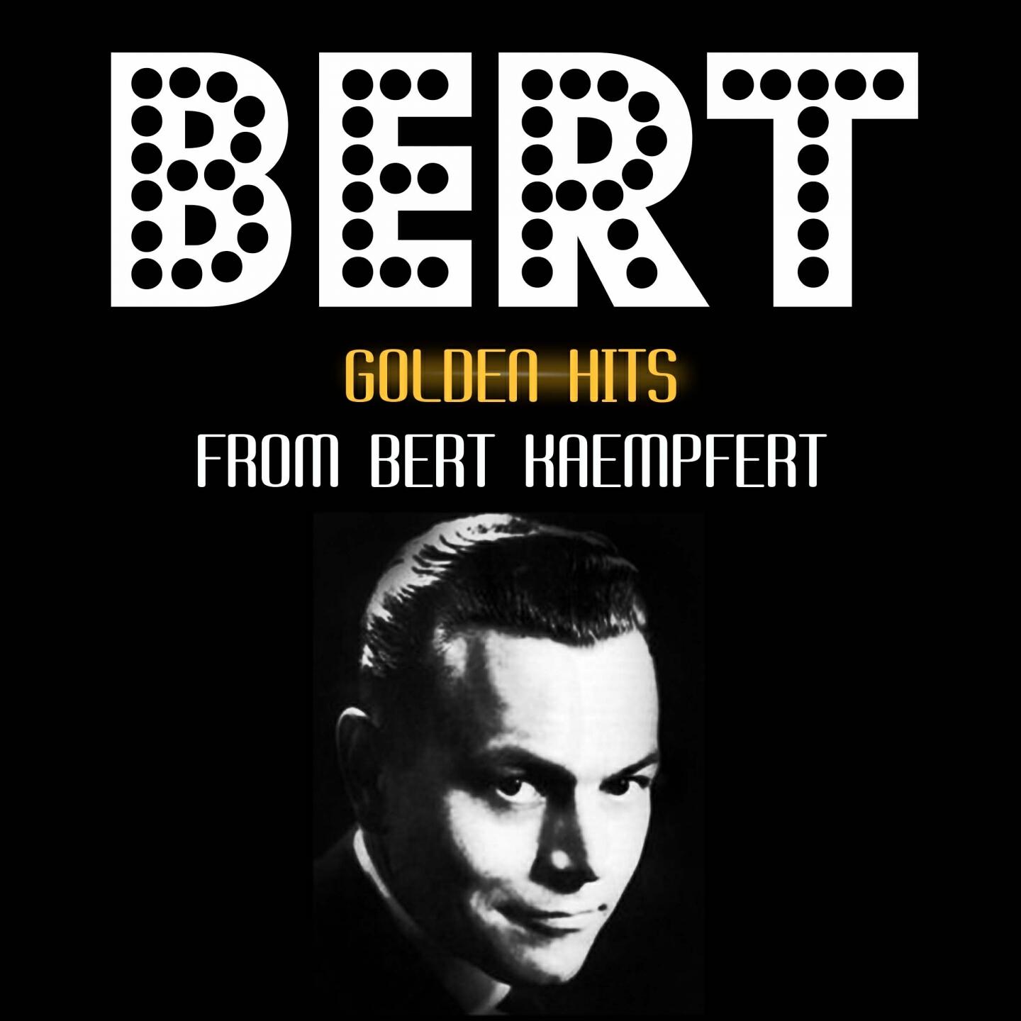 Bert Kaempfert - Don't Forbid Me