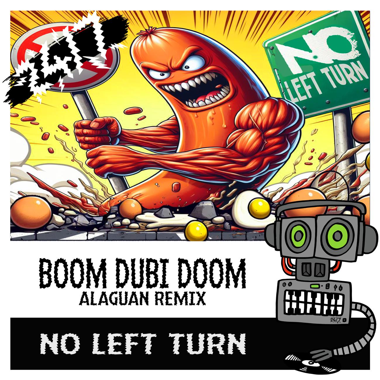 Постер альбома Dum Dubi Doom (Alaguan Radio Mix)