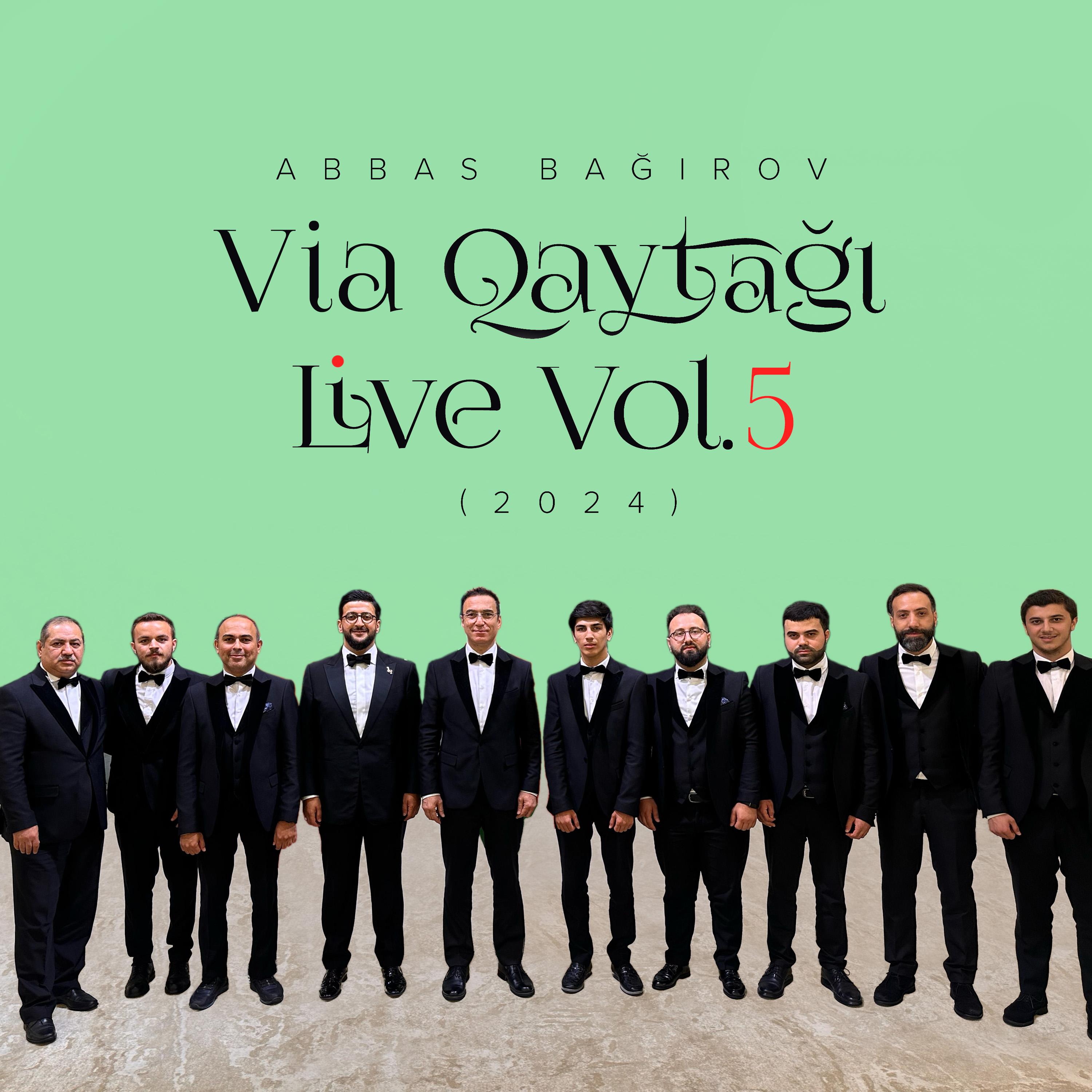 Постер альбома Via Qaytağı Live, Vol. 5