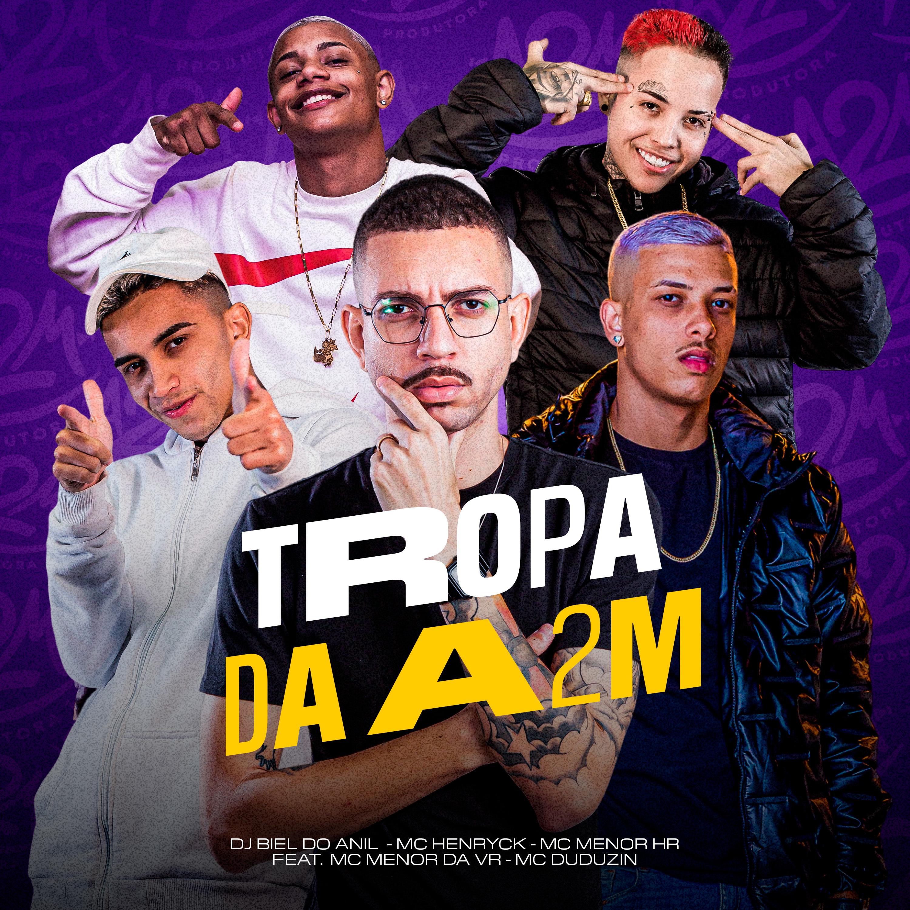 Постер альбома Tropa da A2M