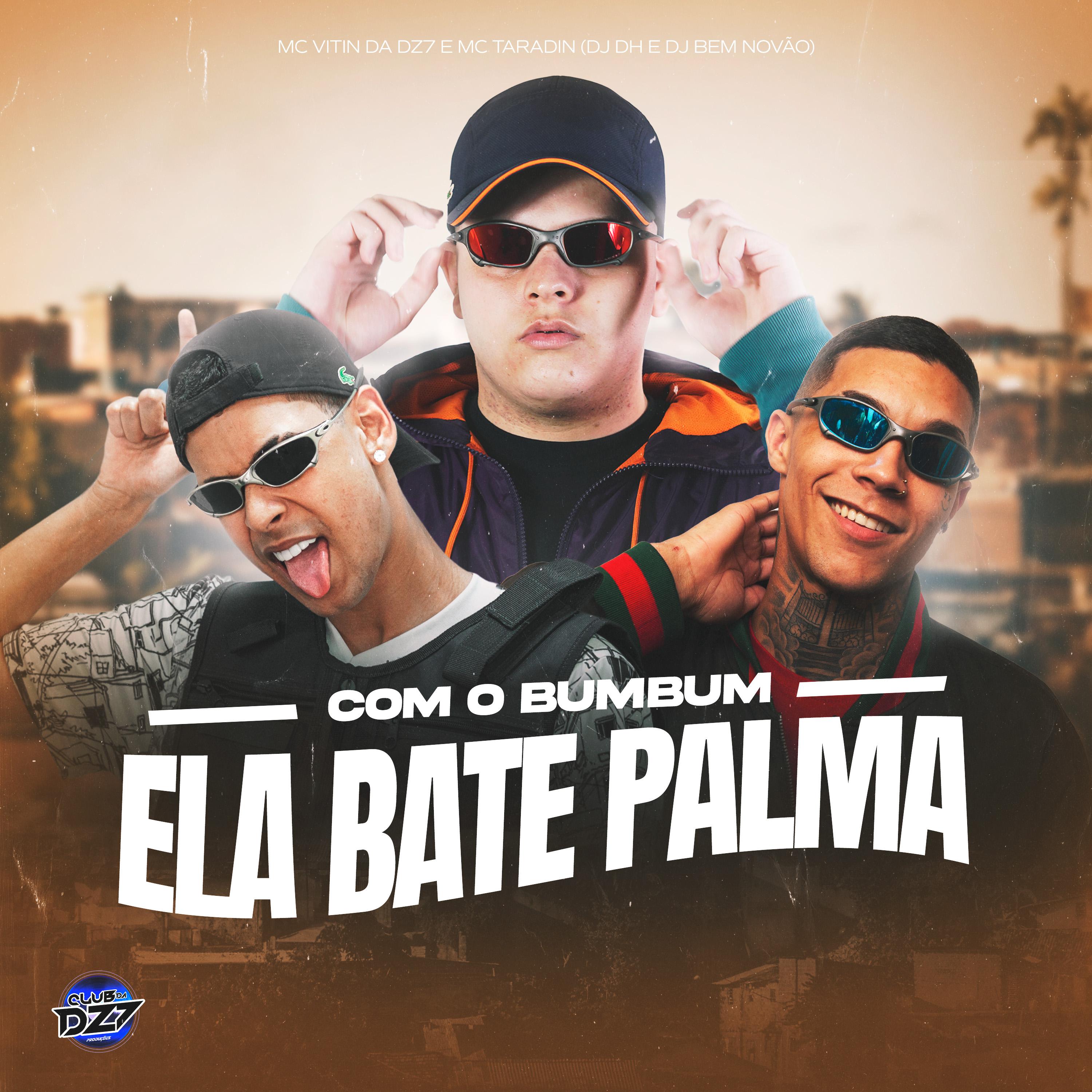 Постер альбома COM O BUMBUM ELA BATE PALMA