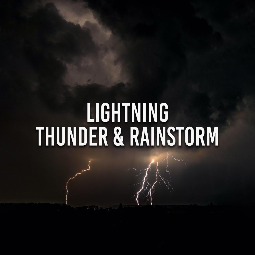 Постер альбома Lightning, Thunder & Rainstorm