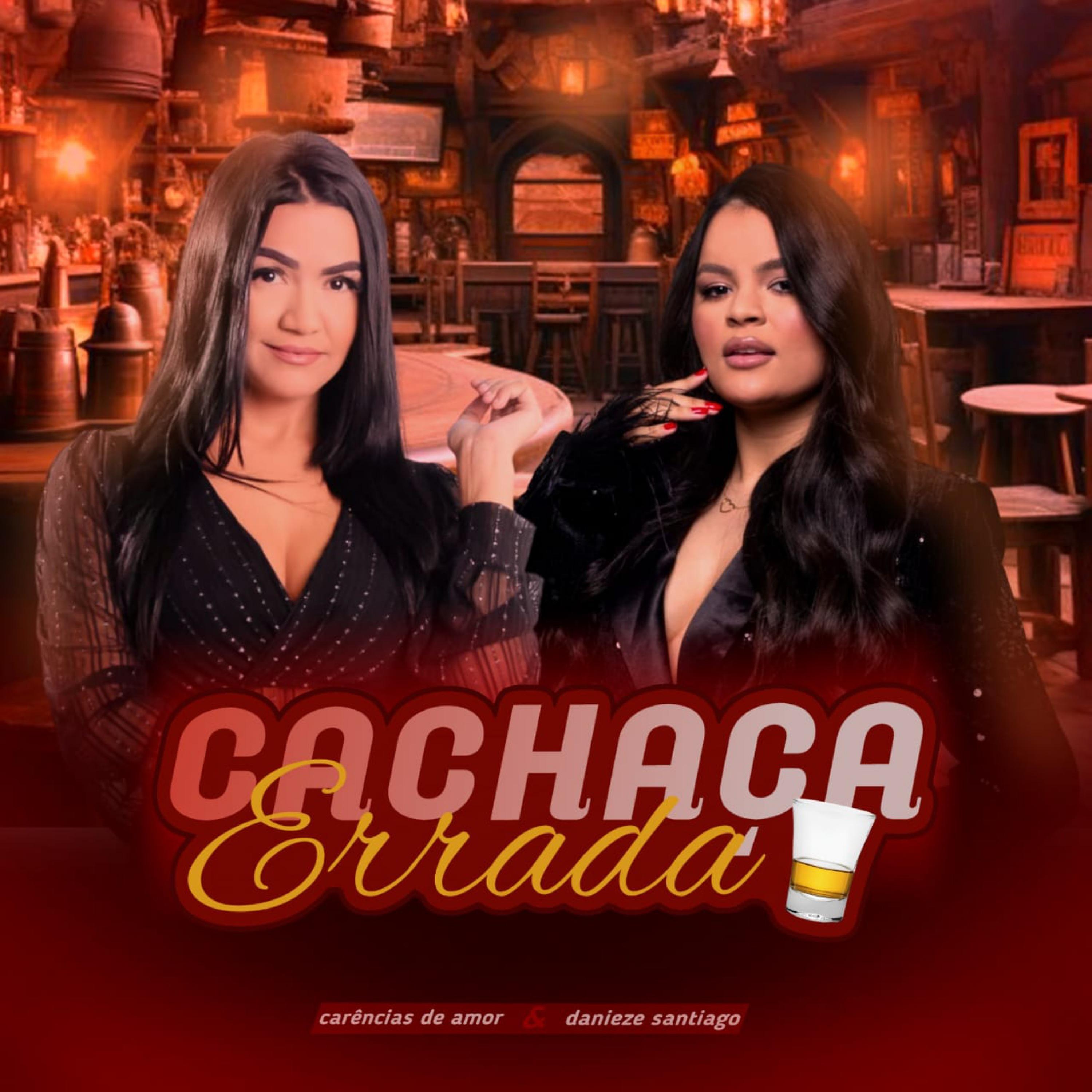 Постер альбома Cachaça Errada