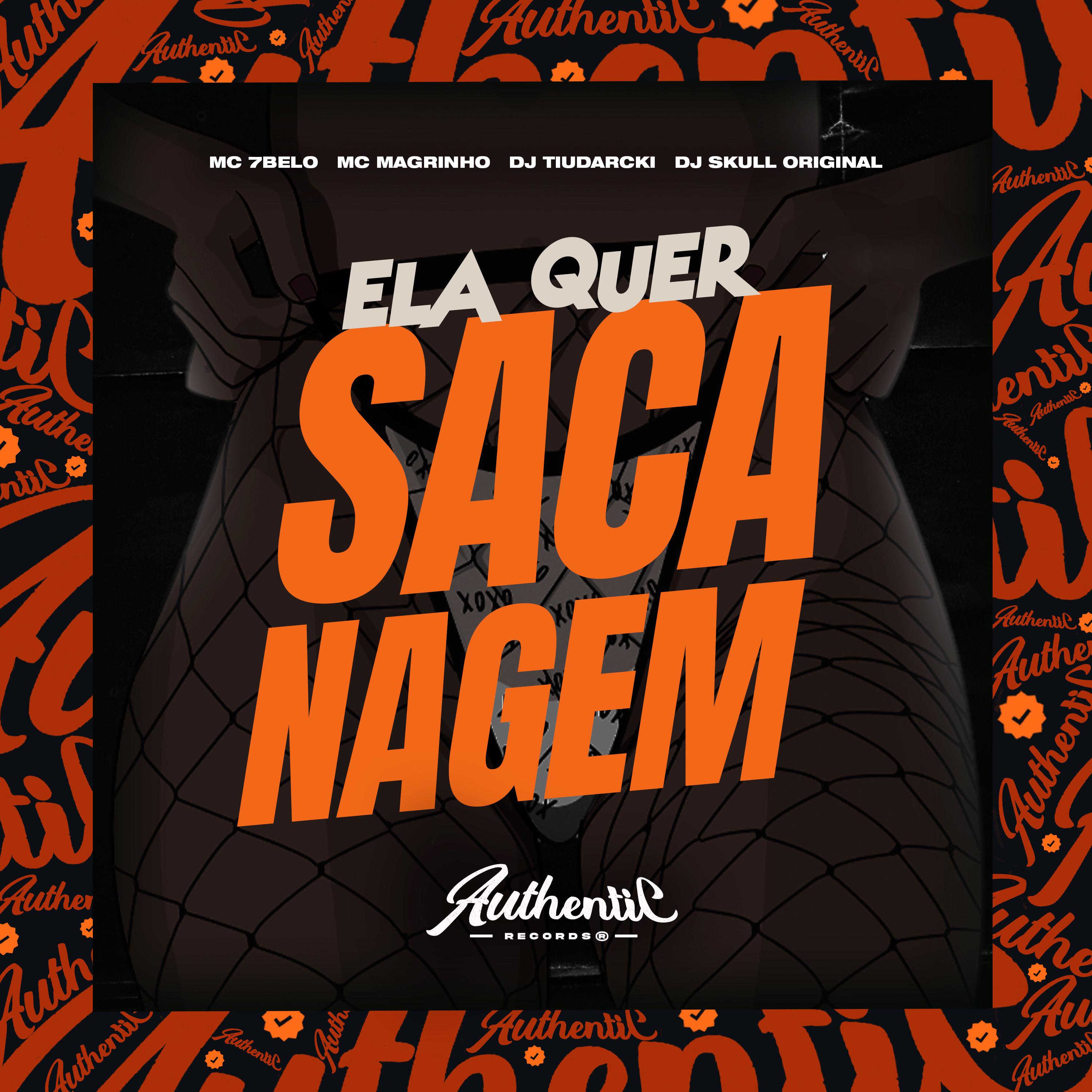 Постер альбома Ela Quer Sacanagem