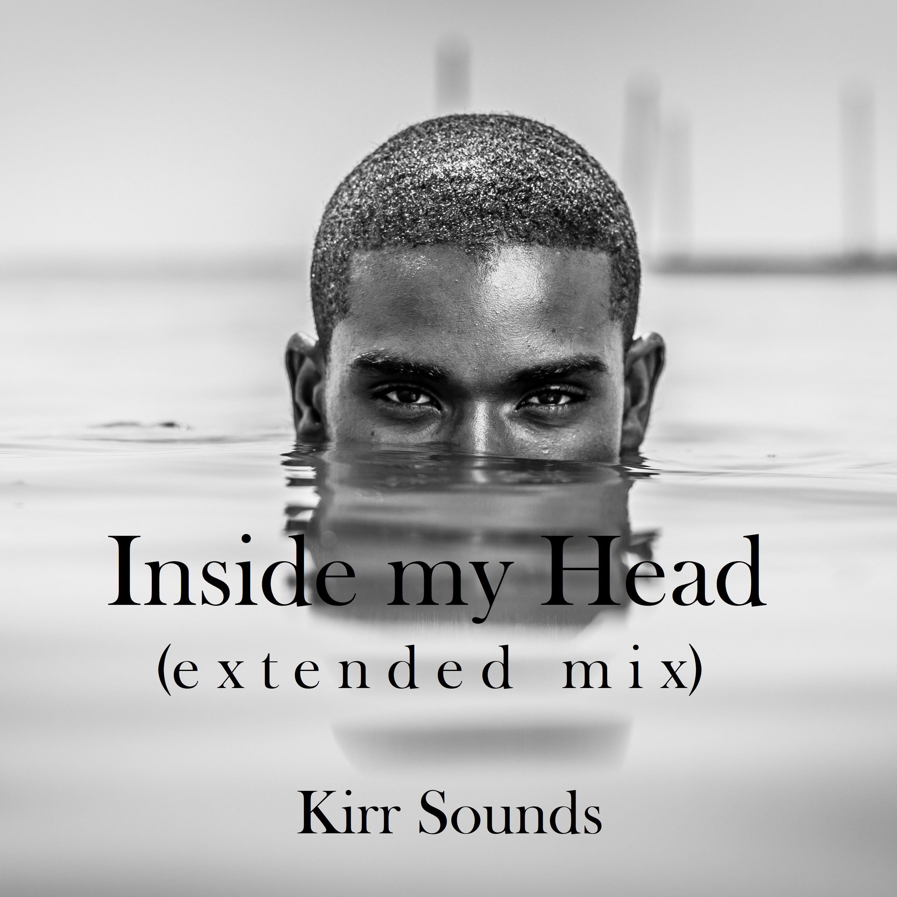 Постер альбома Inside my Head (Extended mix)
