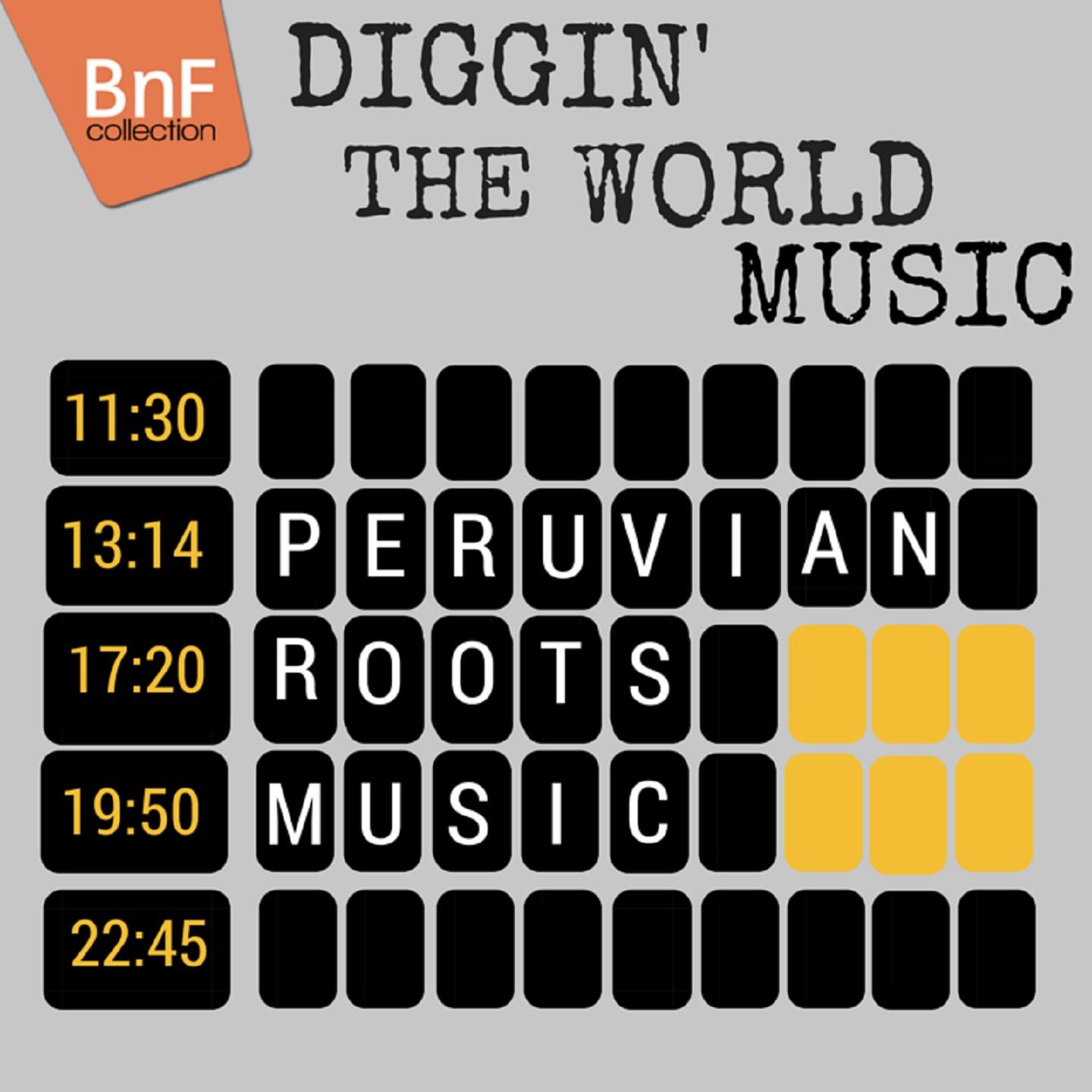 Постер альбома Peruvian Roots Music (Diggin' the World Music)