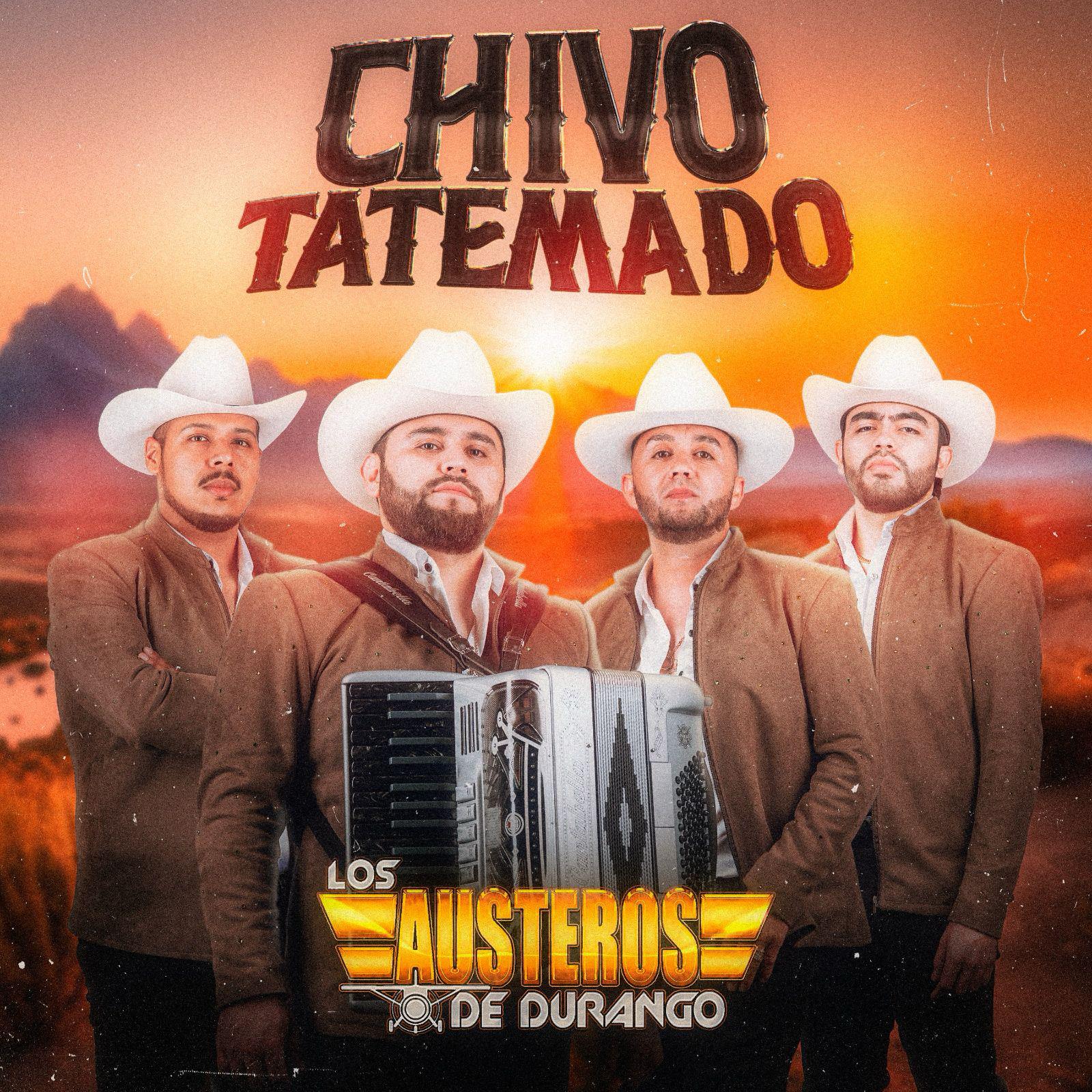 Постер альбома Chivo Tatemado