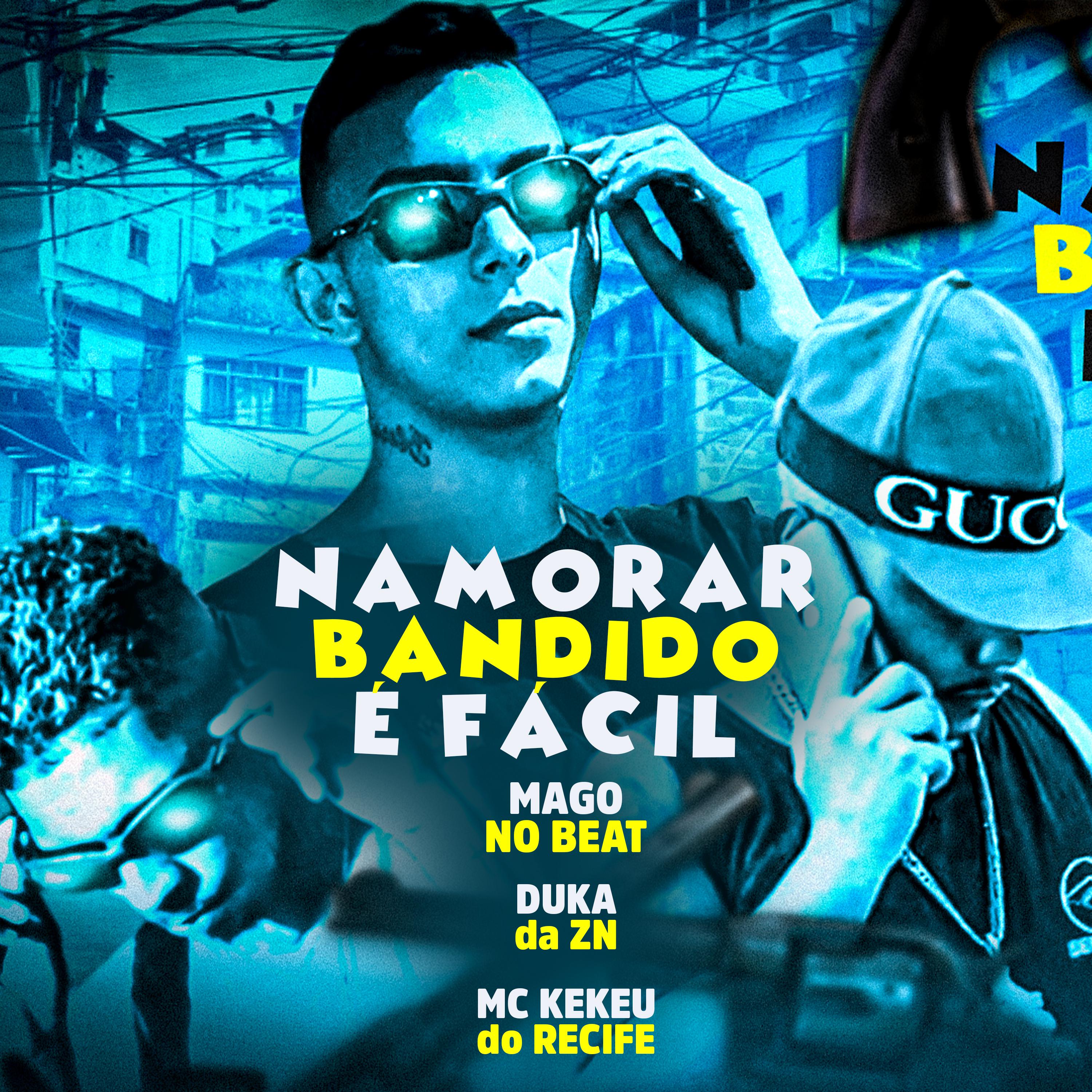 Постер альбома Namorar Bandido É Facil