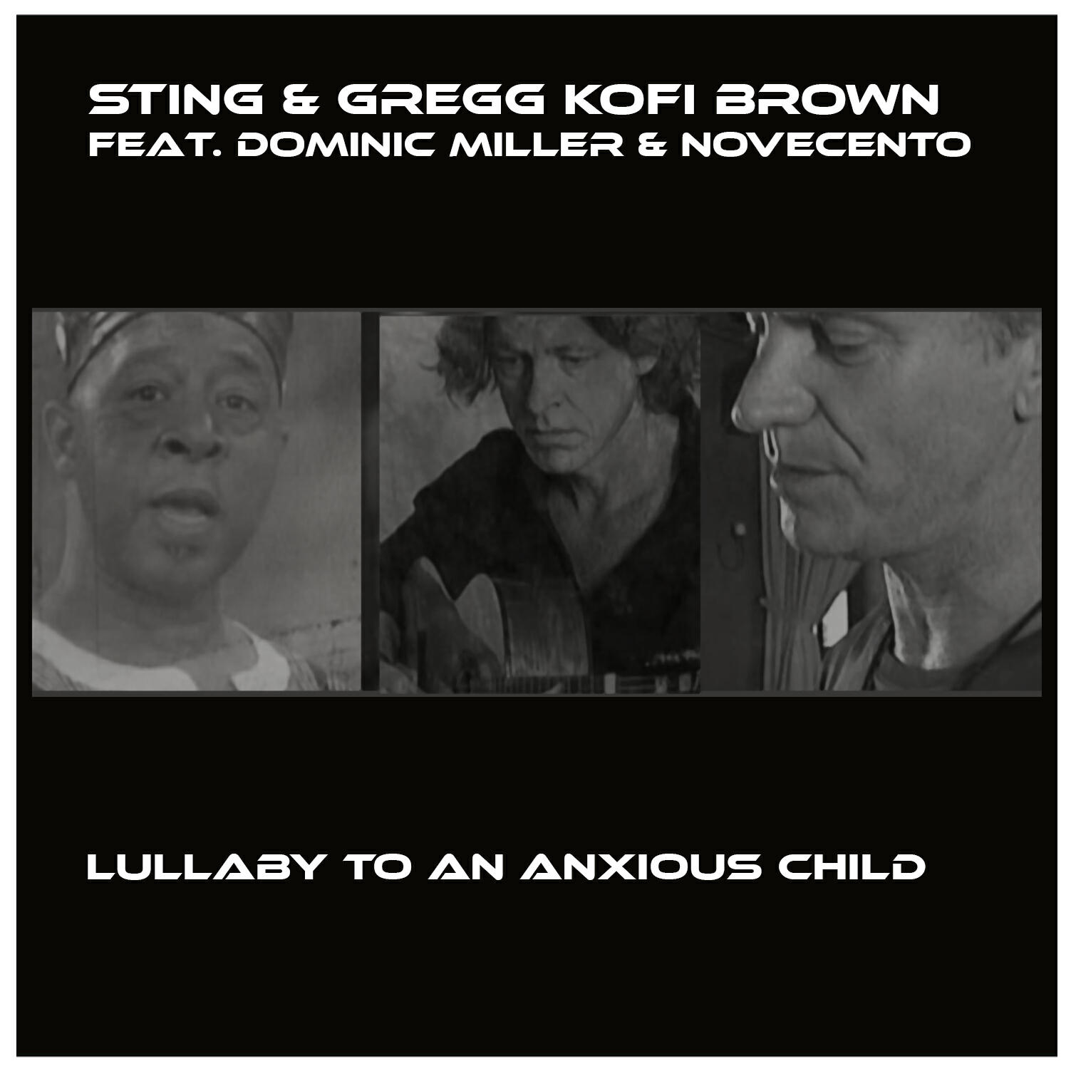 Gregg Kofi Brown - Lullaby to an Anxious Child