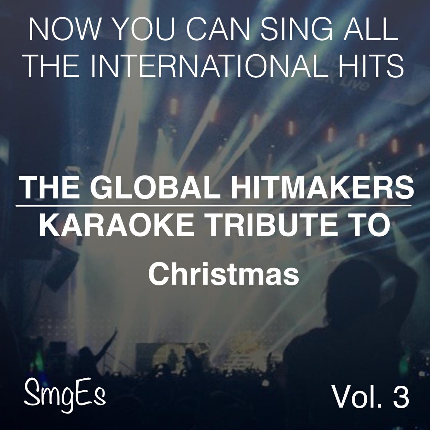 The Global HitMakers - Traditional - The First Noel