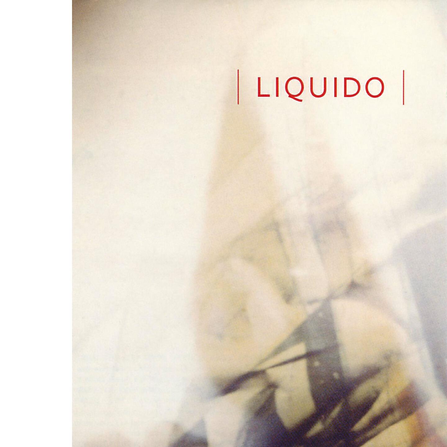 Liquido - Ticket to Anywhere