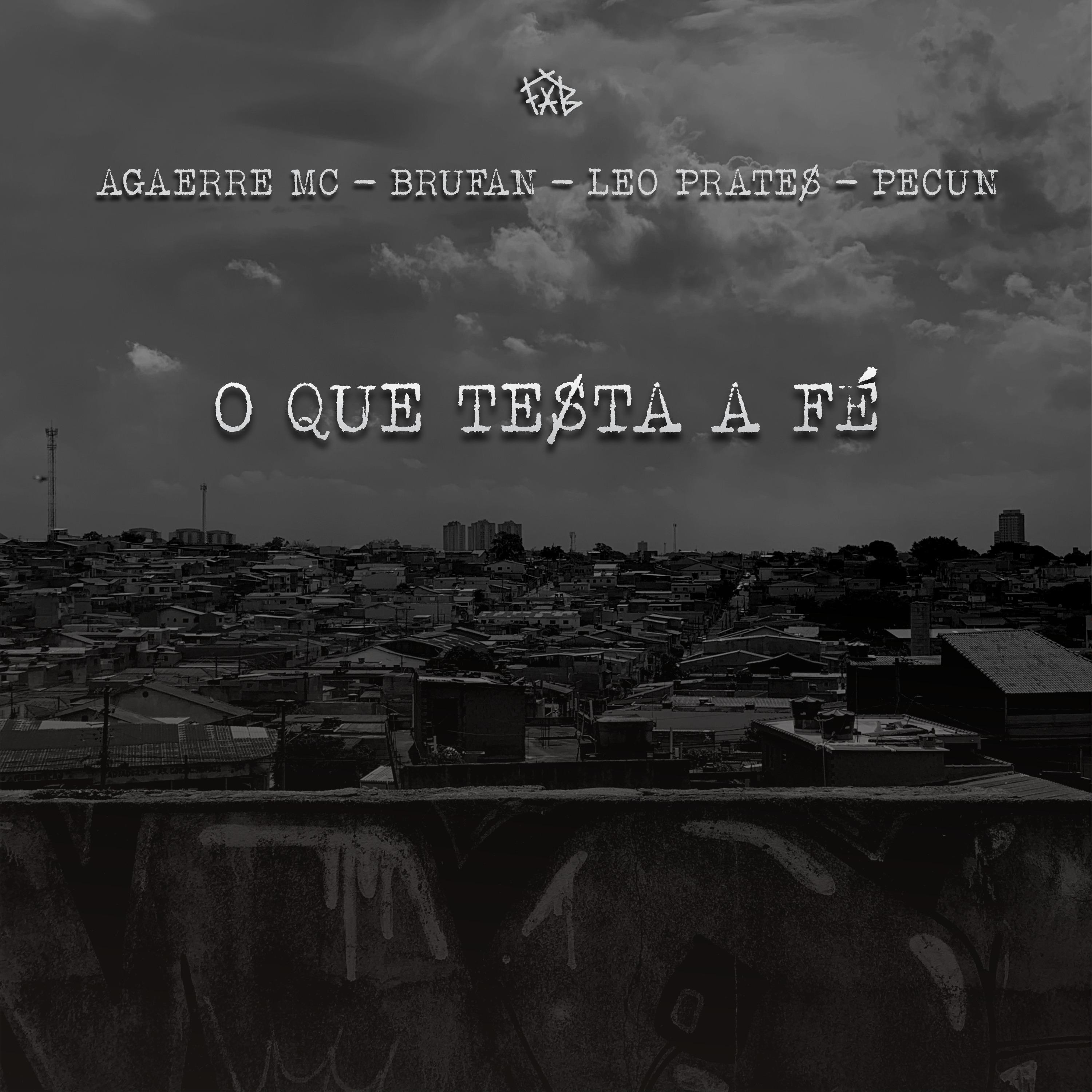 Постер альбома O Que Testa a Fé