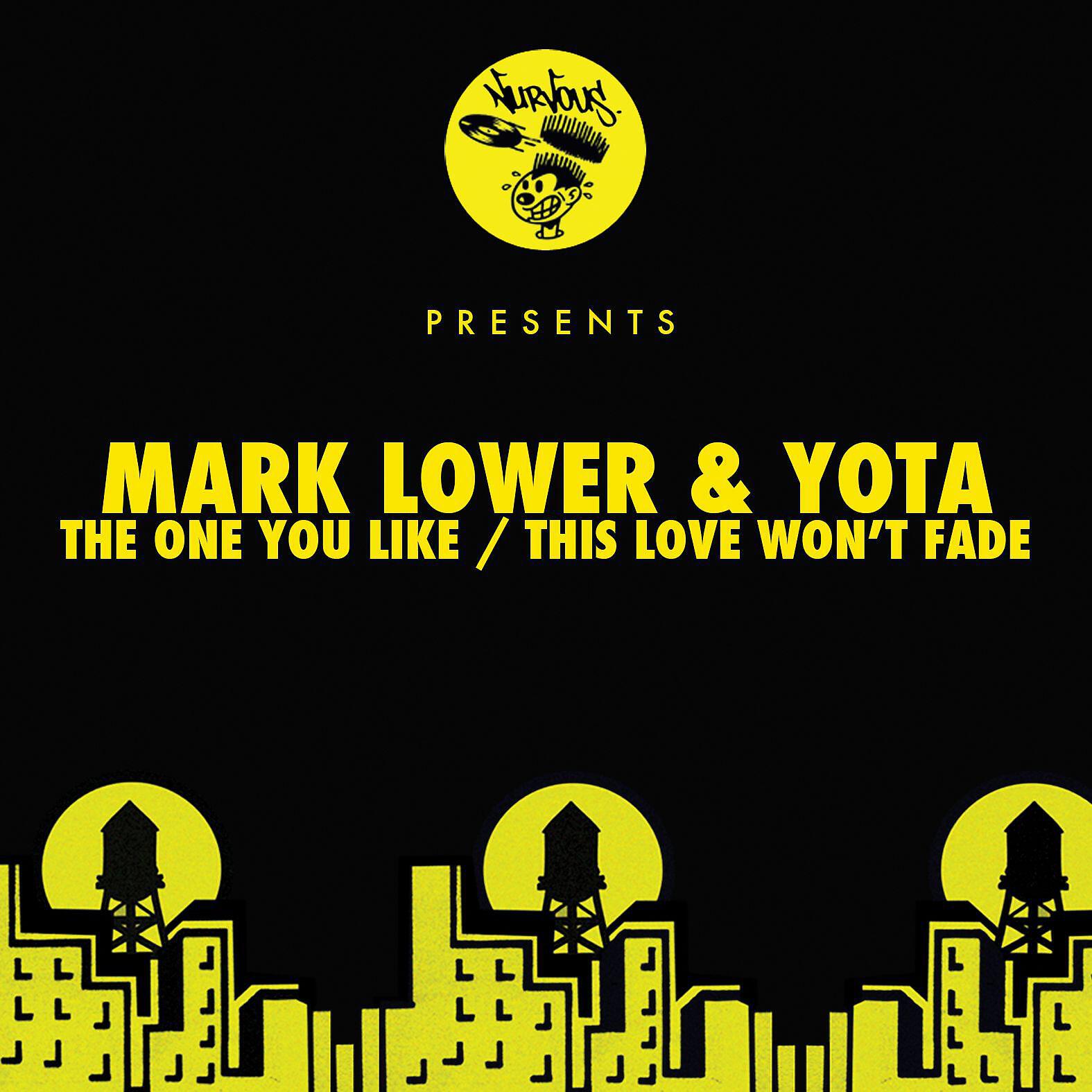 Mark Lower - The One You Like (Original Mix)