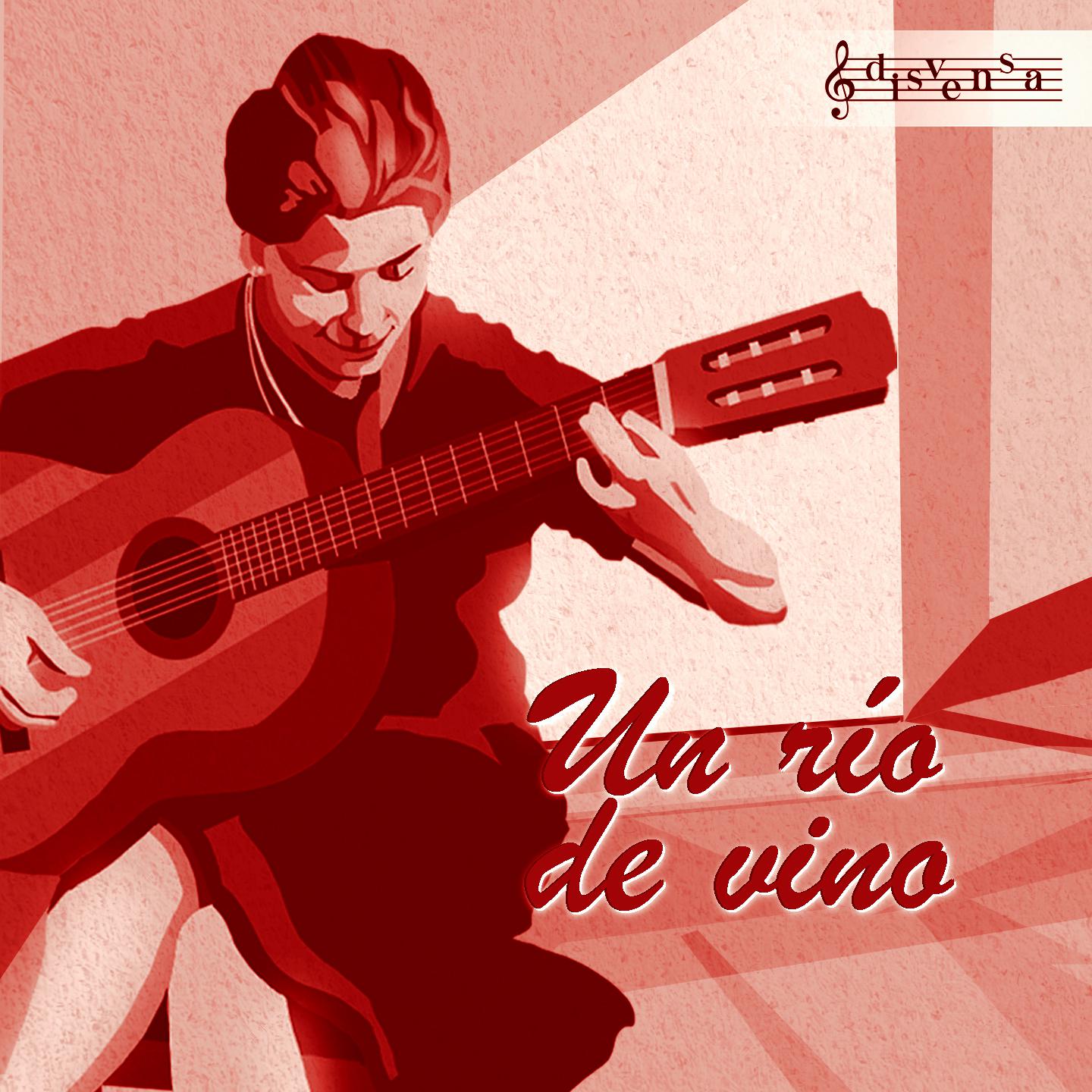Постер альбома UN RIO DE VINO