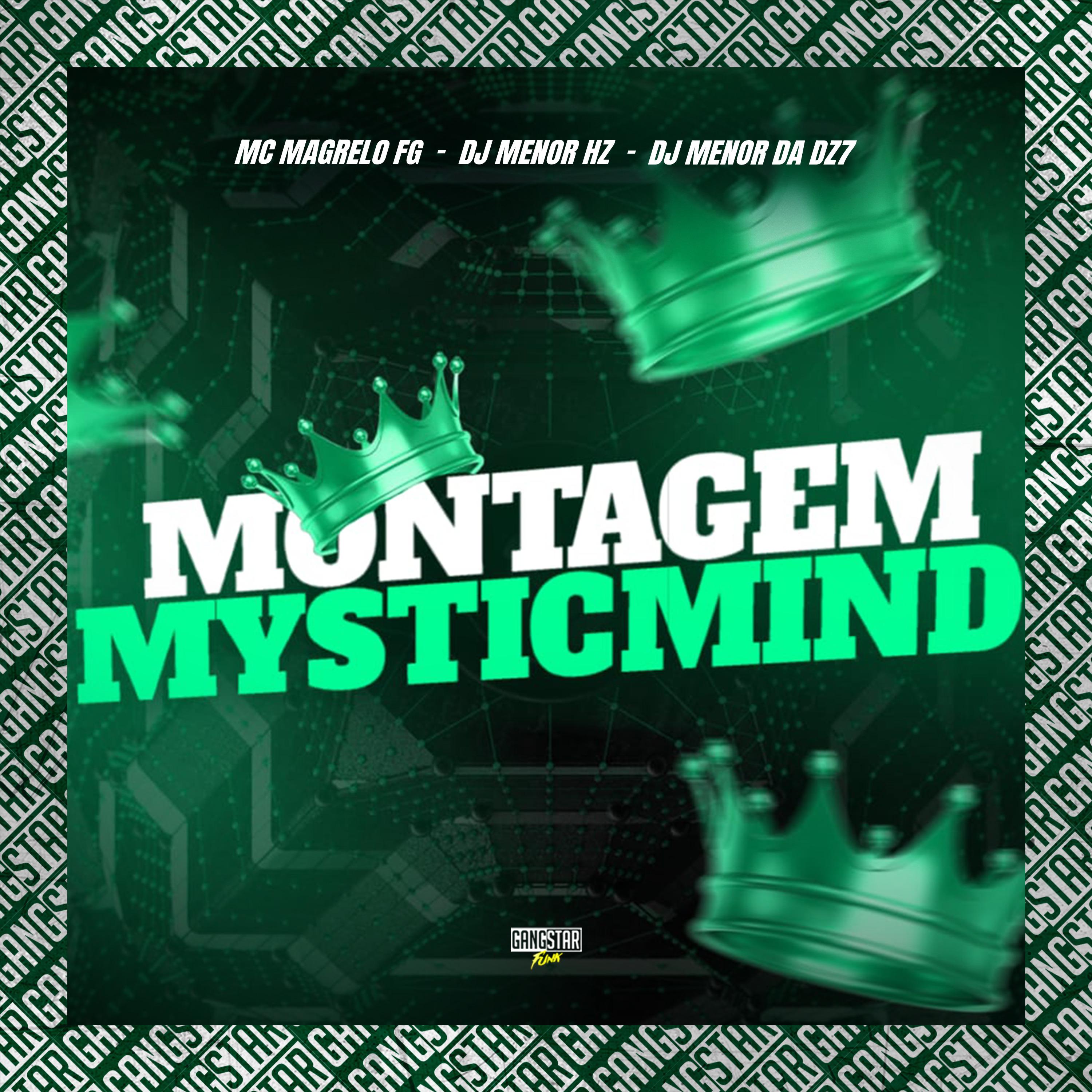 Постер альбома Montagem Mystic Mind