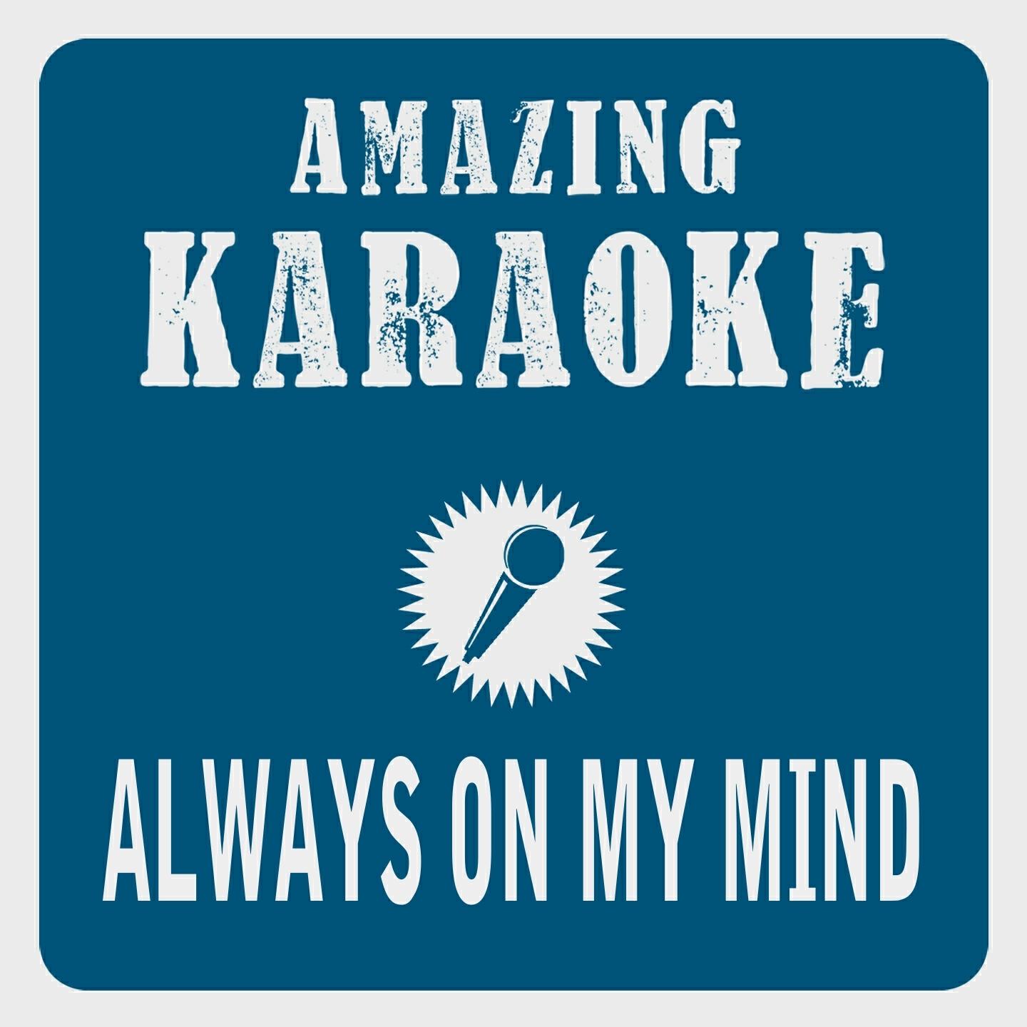 Clara Oaks - Always on My Mind (Karaoke Version) (Originally Performed By Pet Shop Boys)