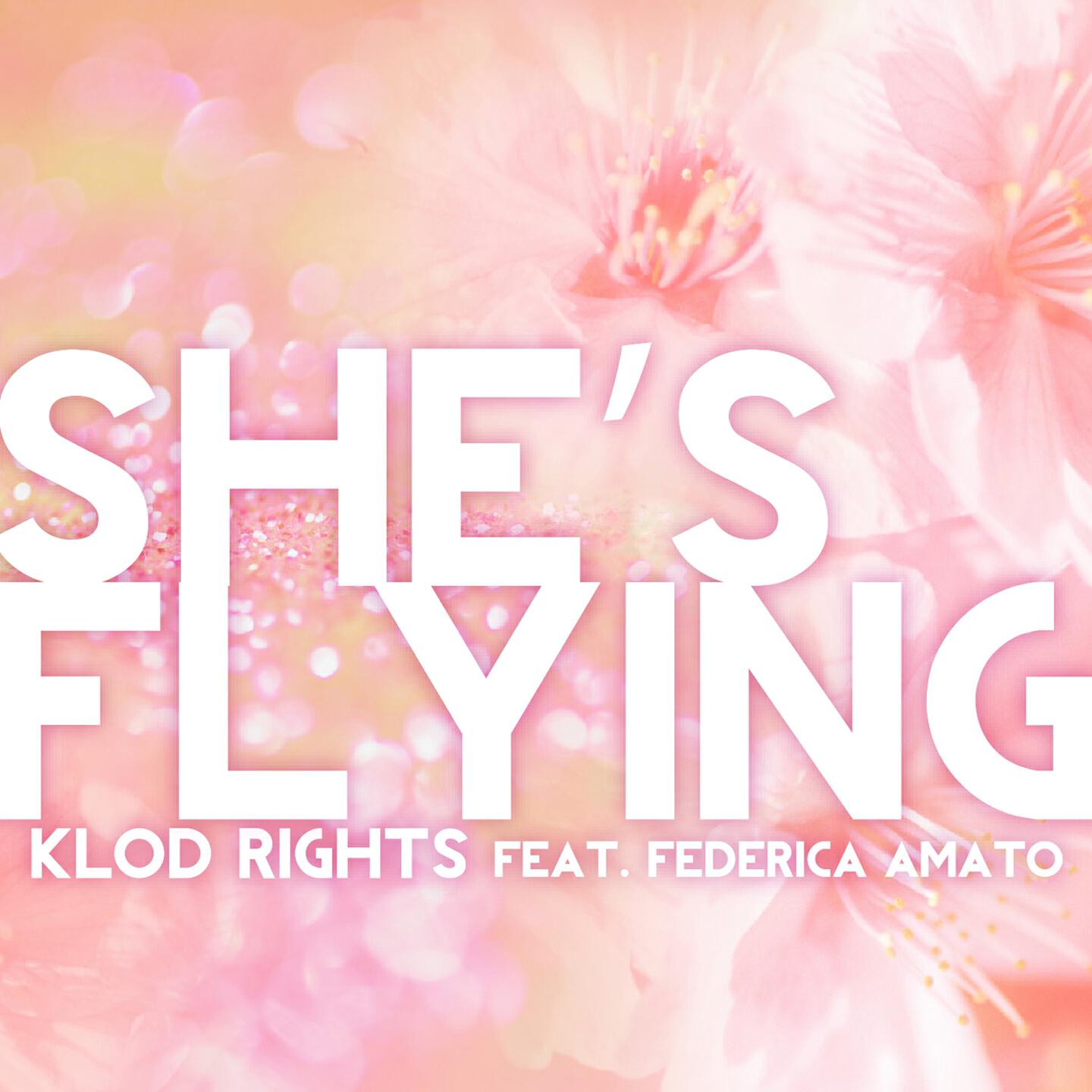 Klod Rights - She's Flying (Klod Rights & Ascona Remix)