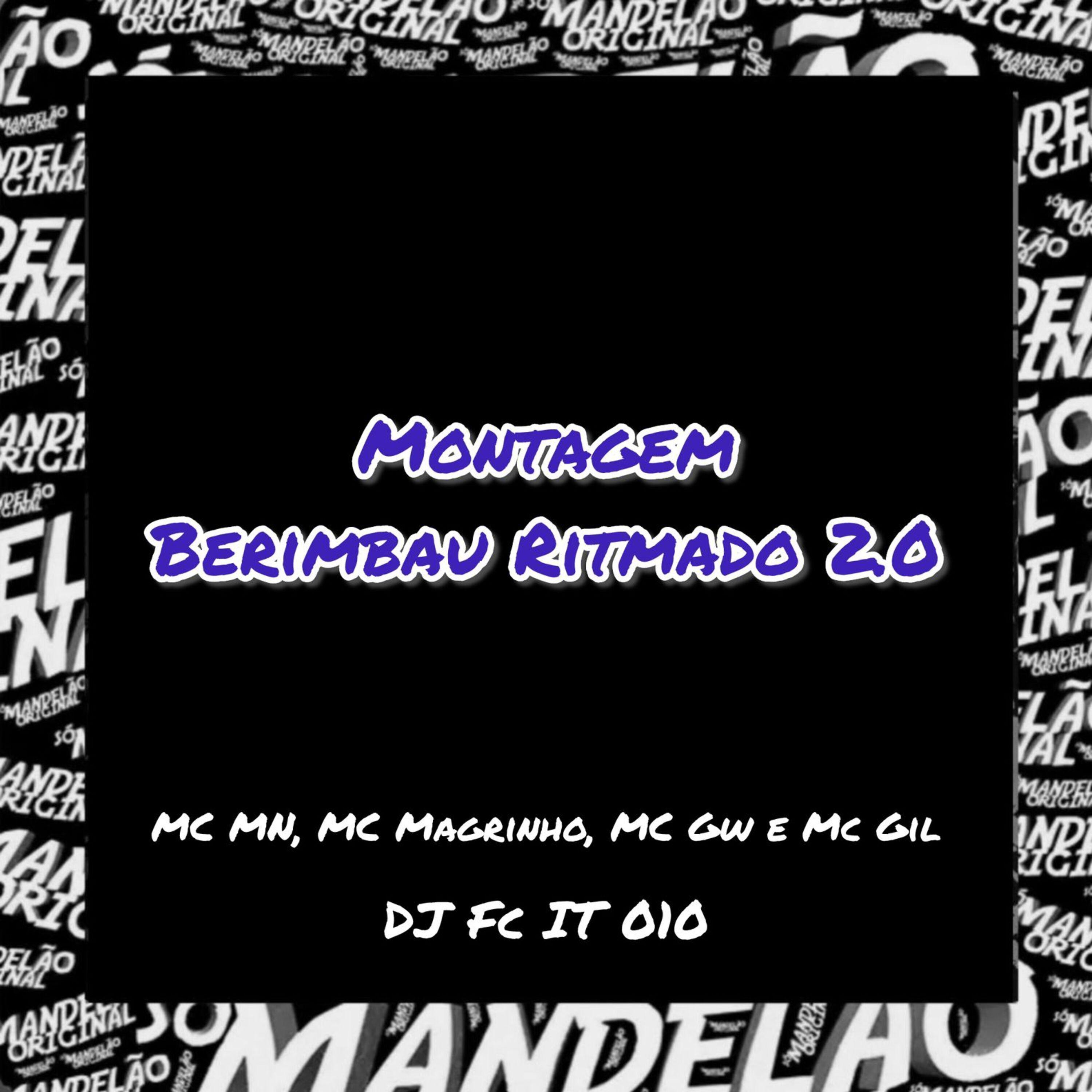 Постер альбома Montagem - Berimbau Ritmado 2.0