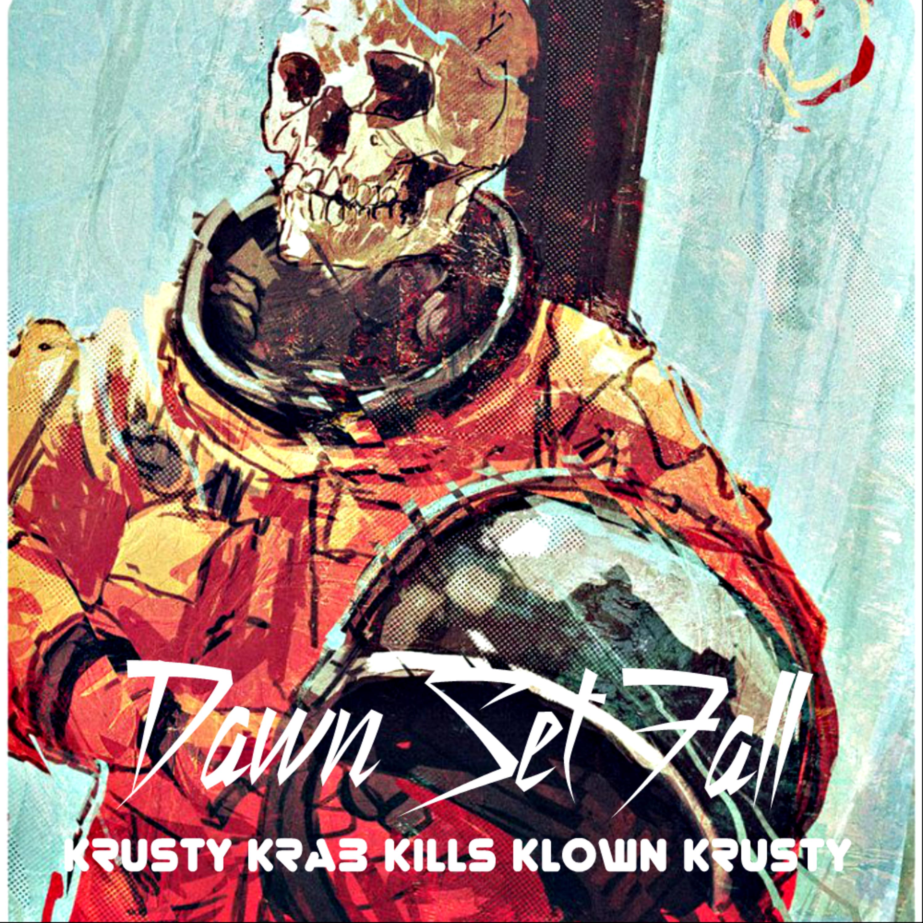 Постер альбома Krusty Krab Kills Klown Krusty