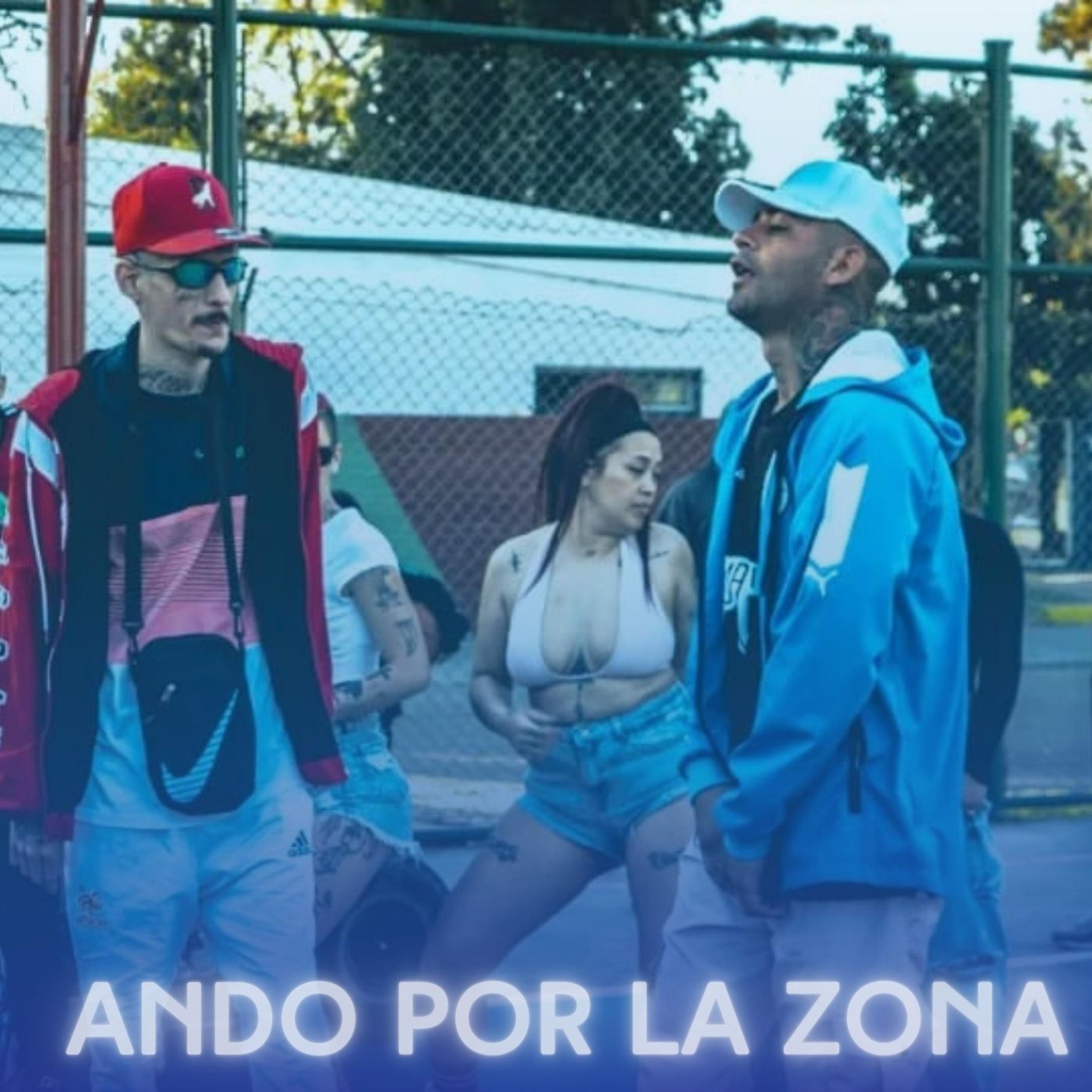 Постер альбома Ando por la Zona