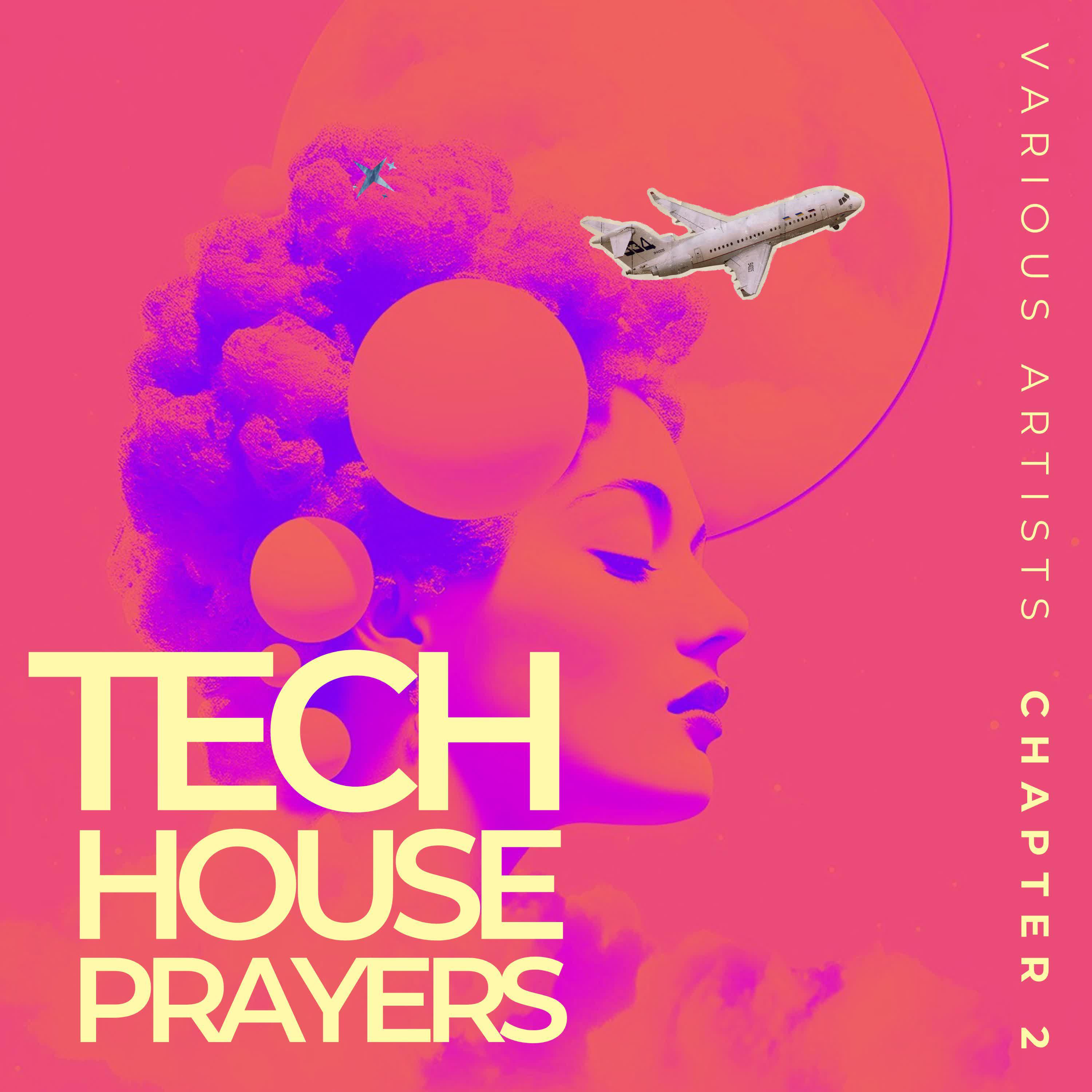 Постер альбома Tech House Prayers, Chapter 2