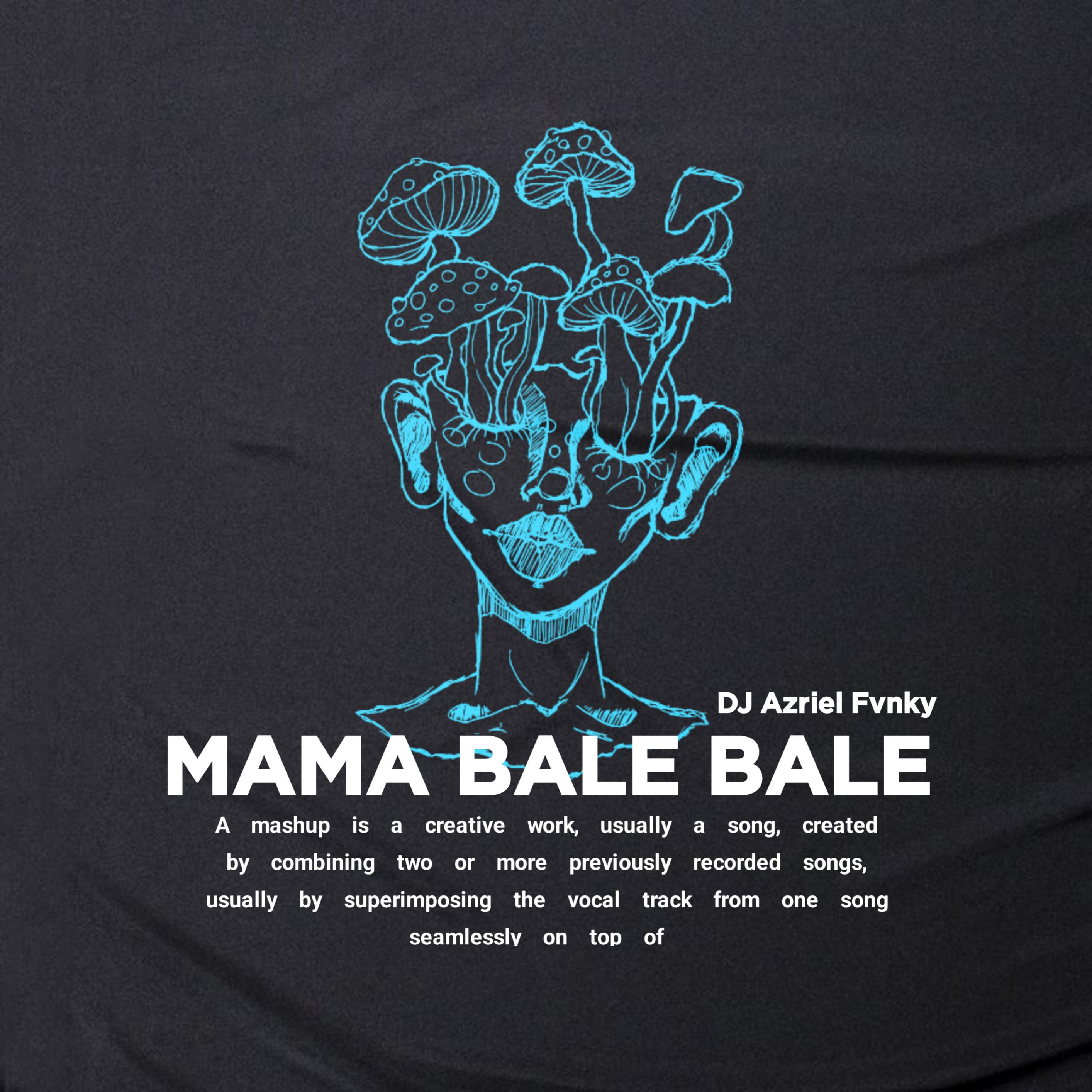 Постер альбома MAMA BALE BALE