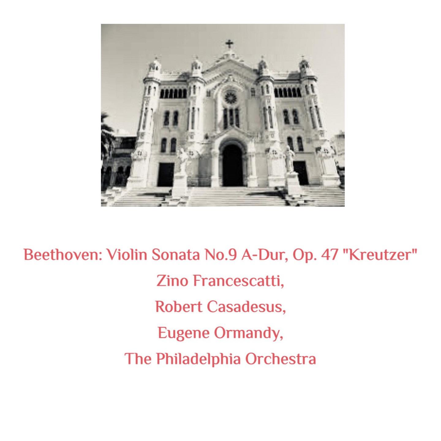 Постер альбома Beethoven: Violin Sonata No.9 A-Dur, Op. 47 "Kreutzer"