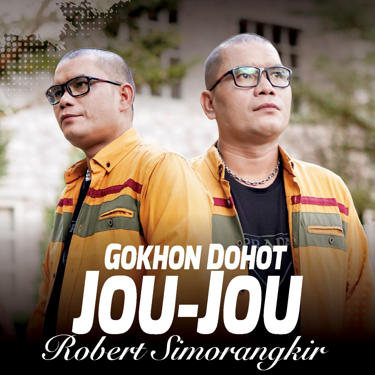 Постер альбома Gokhon Dohot Jou Jou