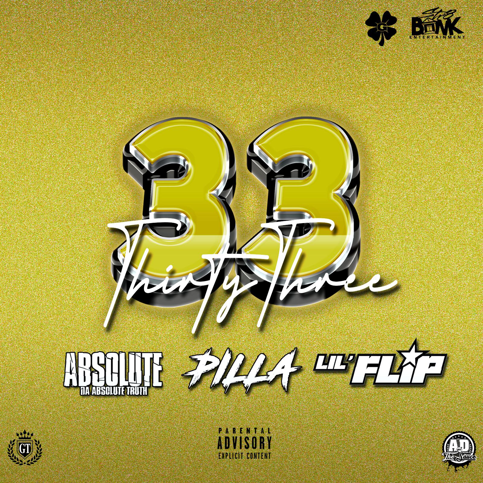 Постер альбома 33 (feat. Pilla & Lil Flip)