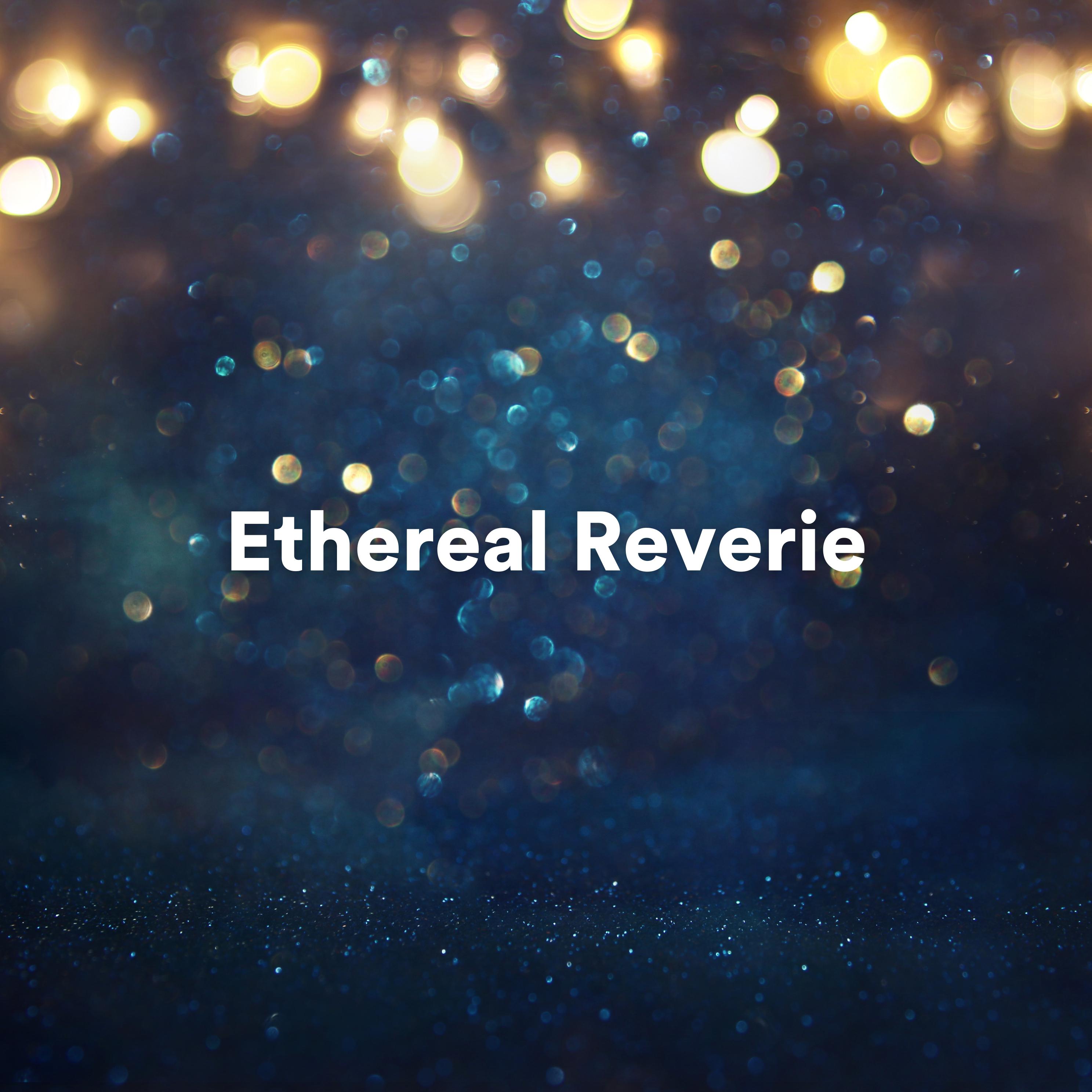 Постер альбома Ethereal Reverie: Serene Ambient Tunes for Deep Relaxation