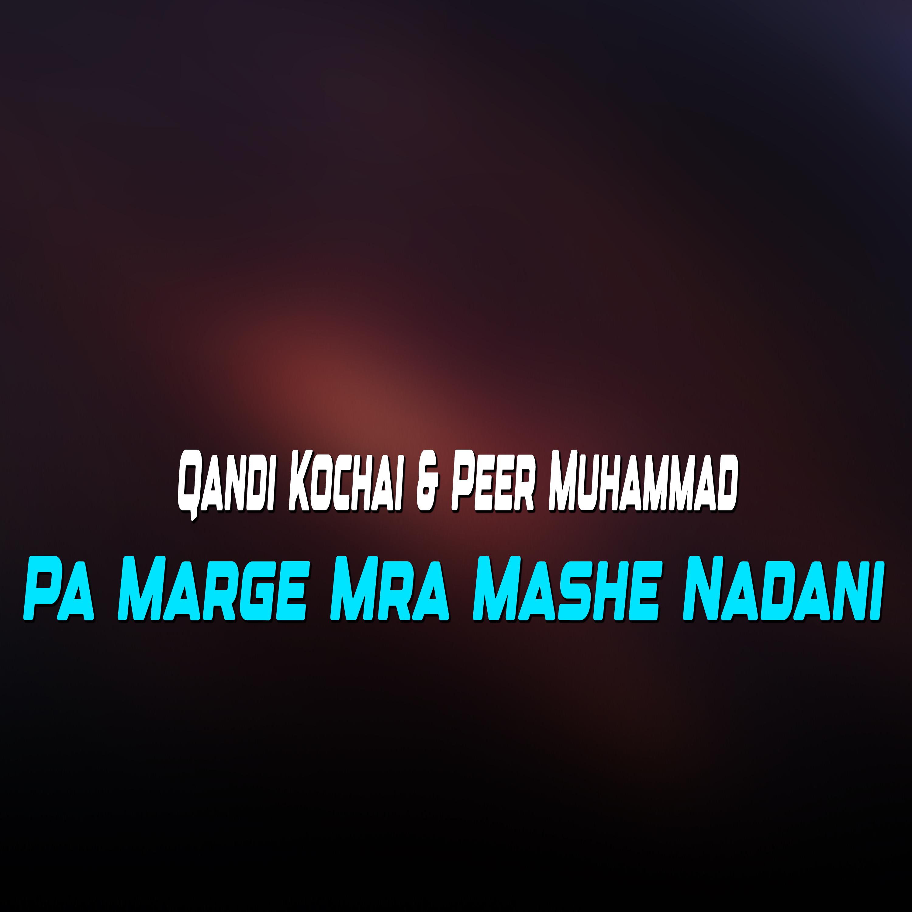 Постер альбома Pa Marge Mra Mashe Nadani