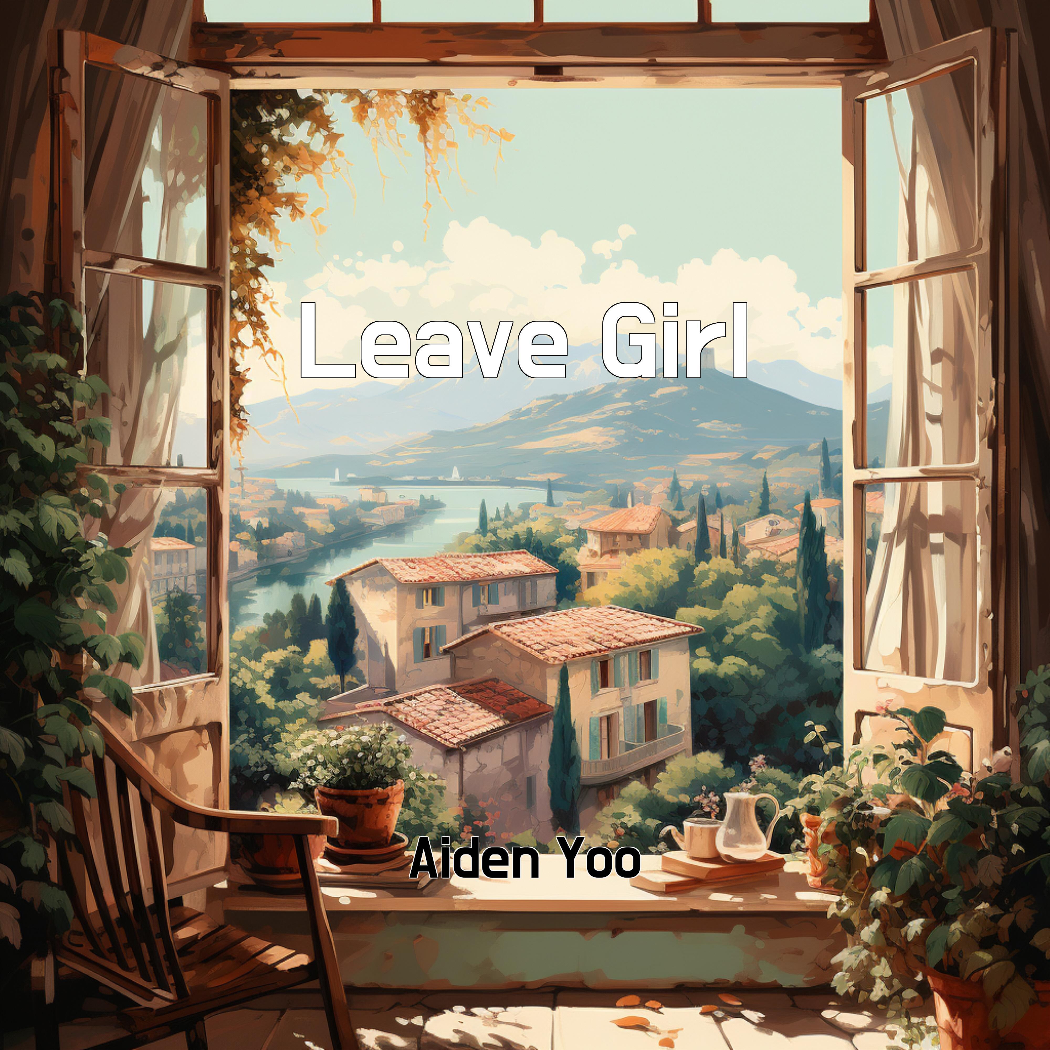 Постер альбома Leave Girl