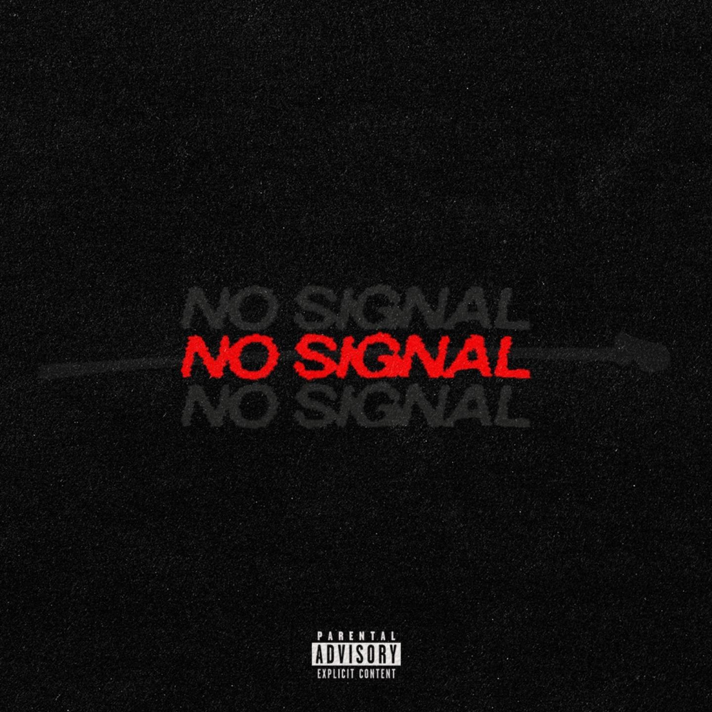 Постер альбома No Signal