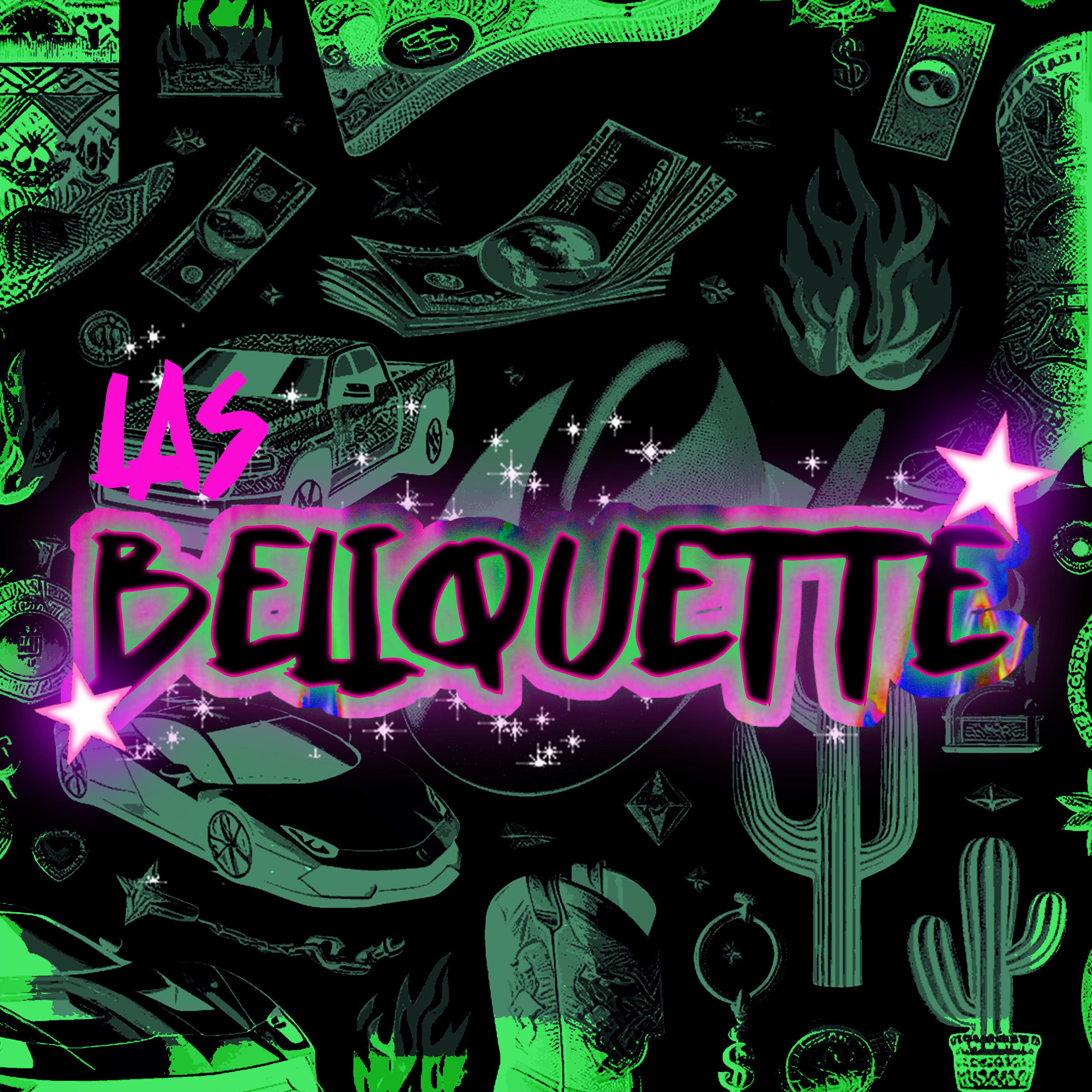 Постер альбома Las Beliquette