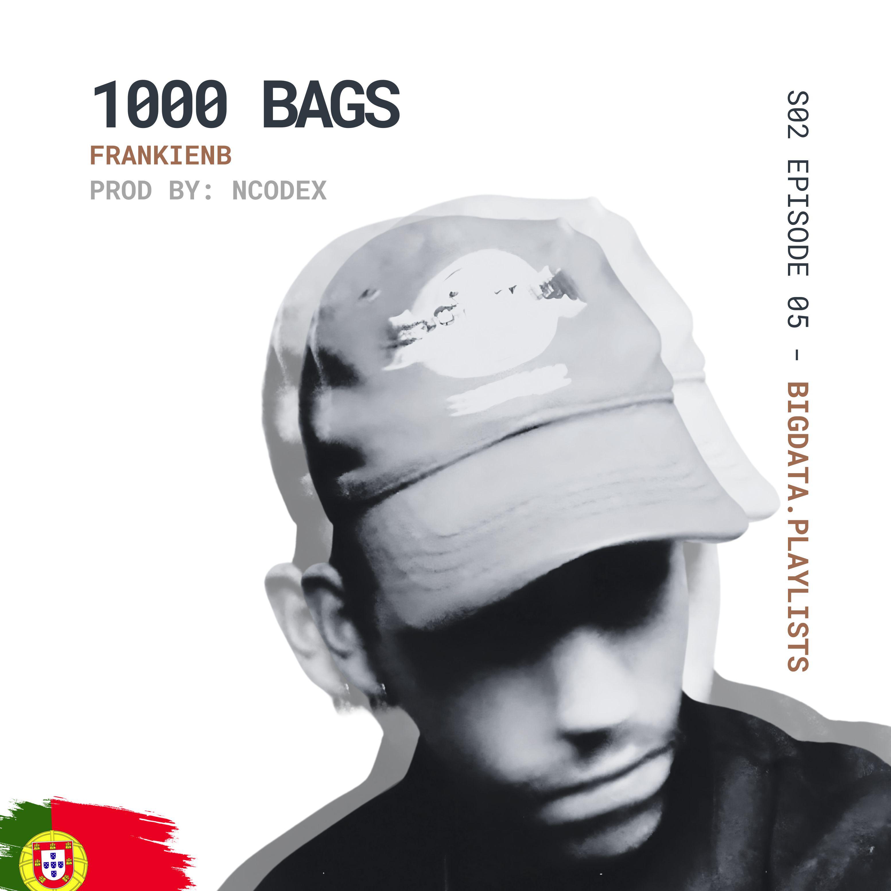 Постер альбома 1000 BAGS S02 EPISODE 05