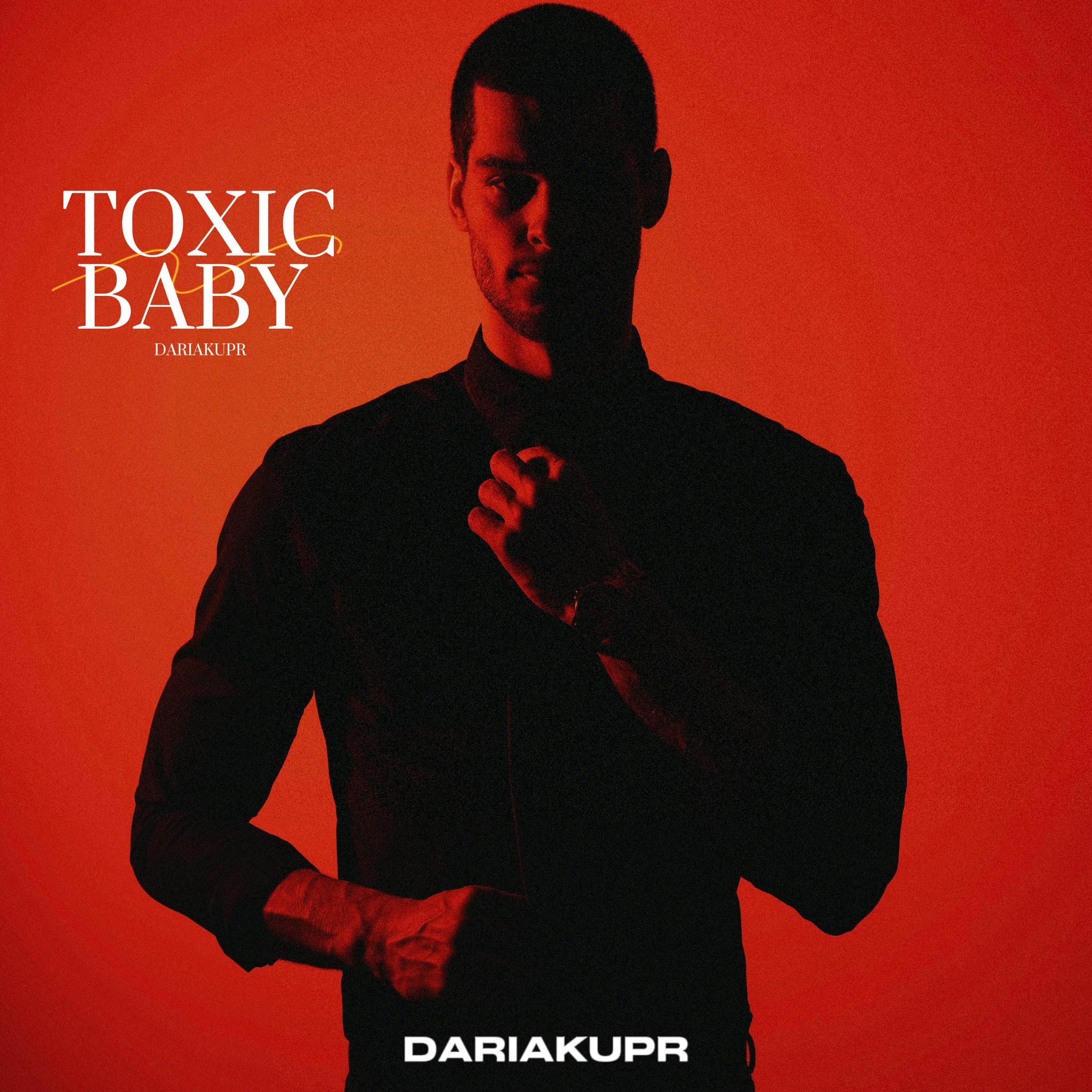 Постер альбома Toxic baby