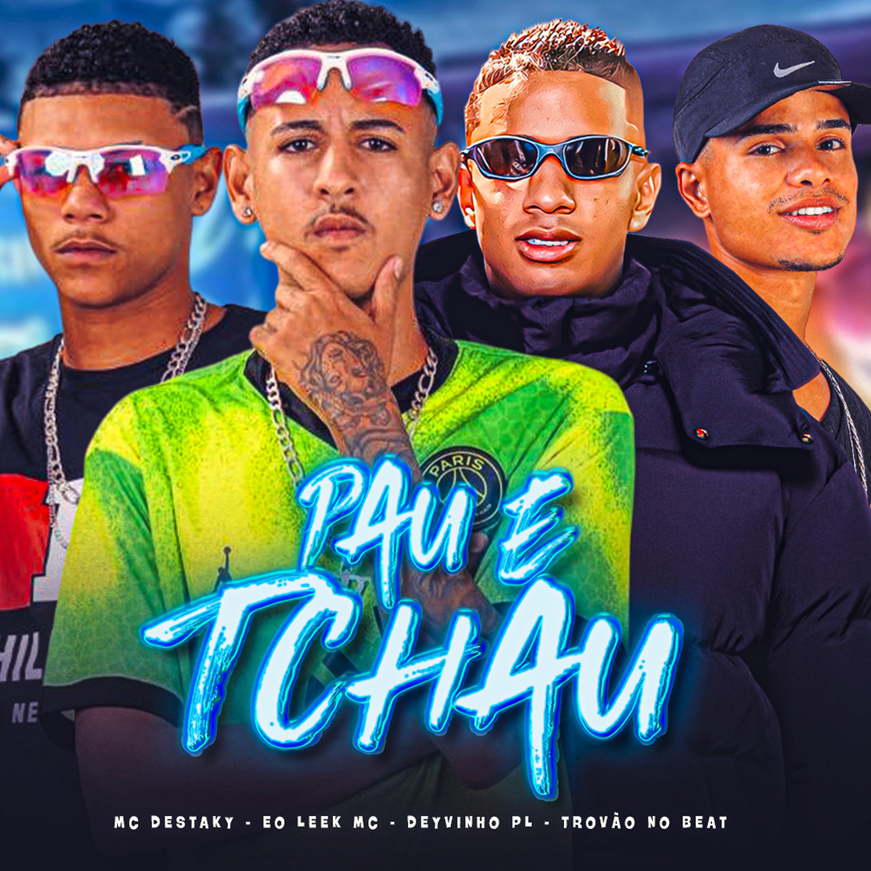 Постер альбома Pau e Tchau